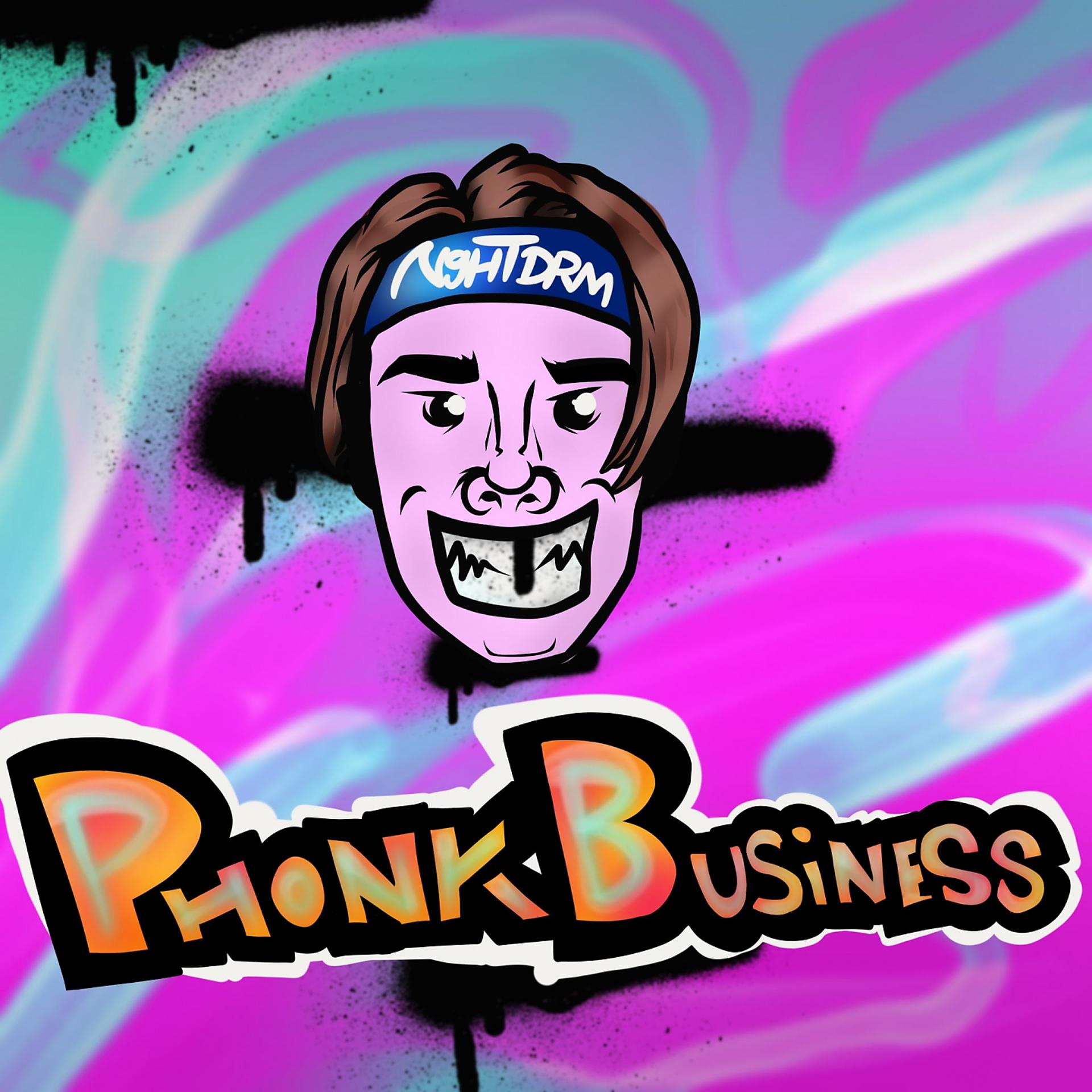 Постер альбома Phonk Business