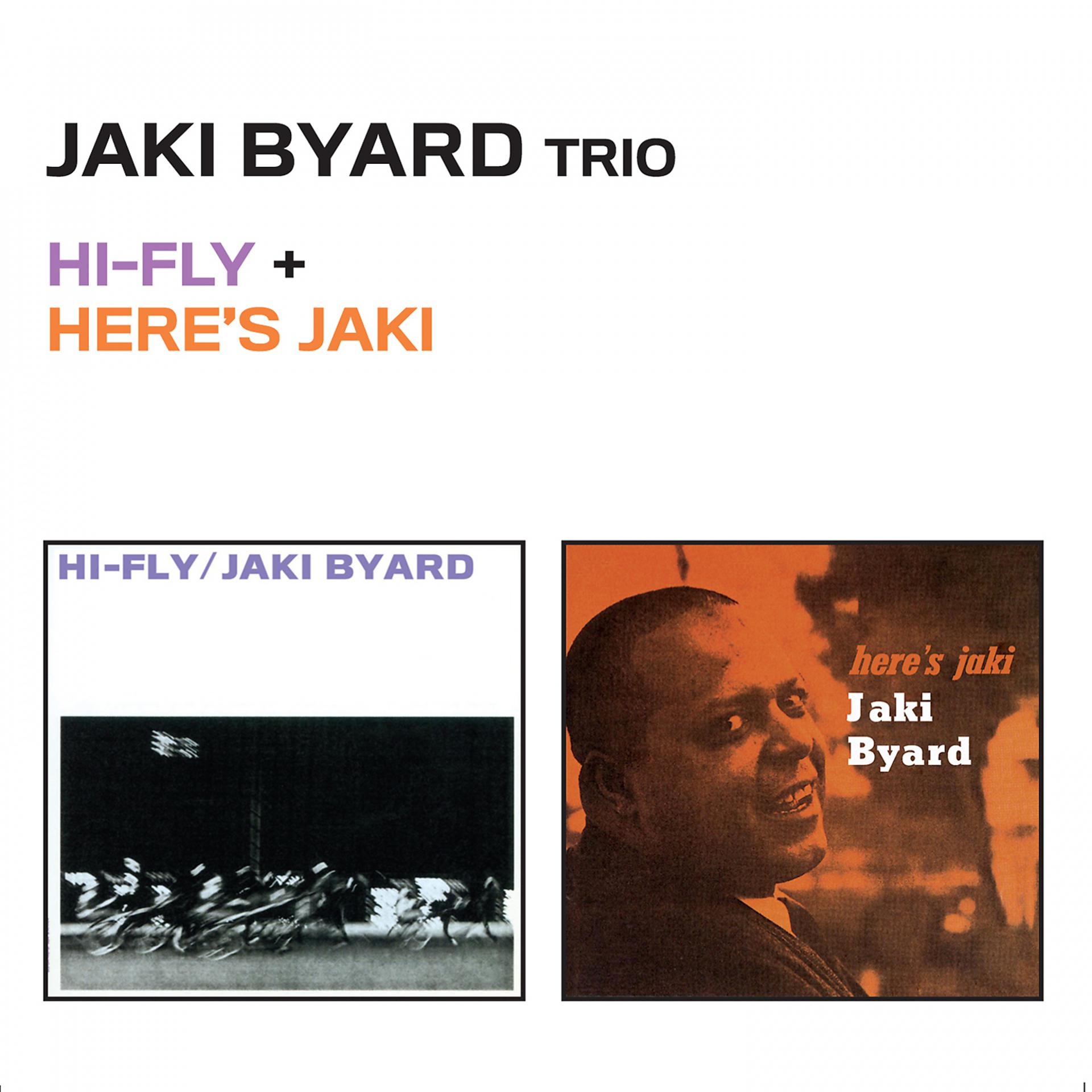 Постер альбома Hi-Fly + Here's Jaki