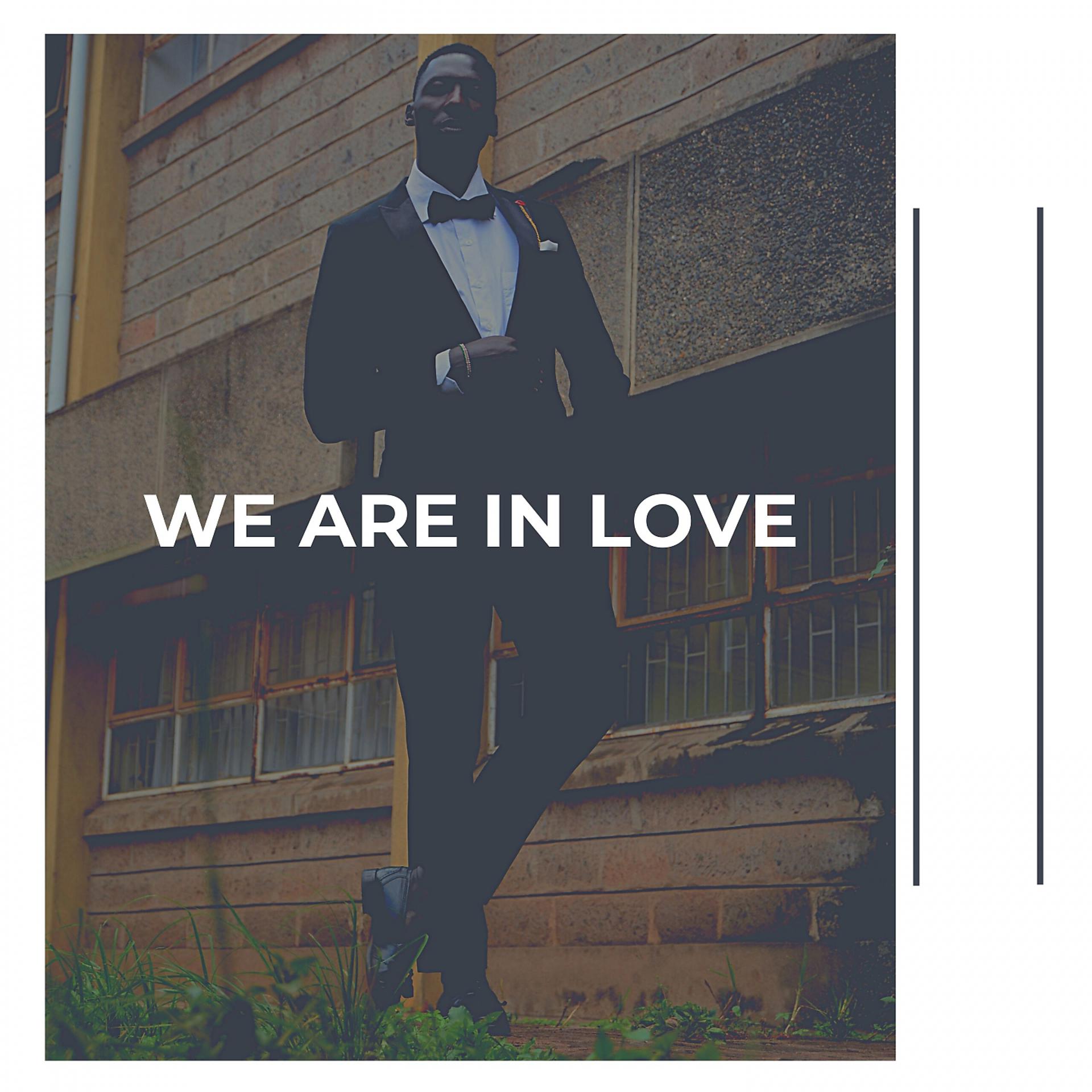 Постер альбома We Are in Love