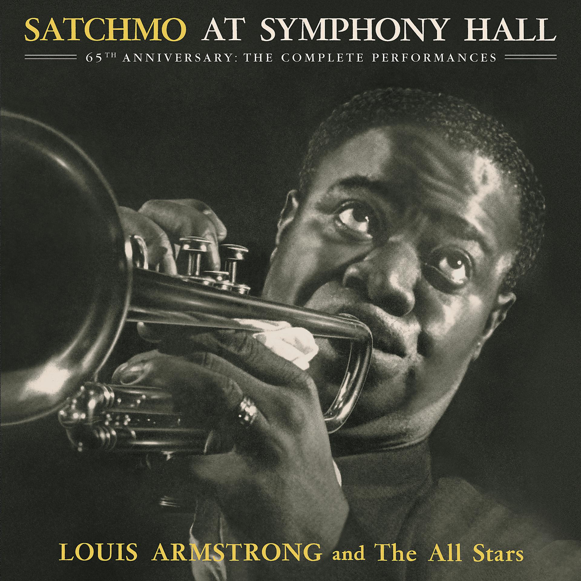 Постер альбома Satchmo At Symphony Hall 65th Anniversary: The Complete Performances