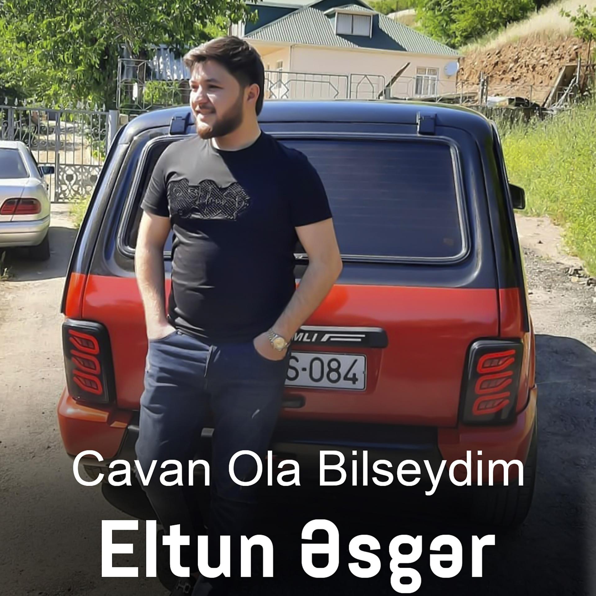 Постер альбома Cavan Ola Bilseydim