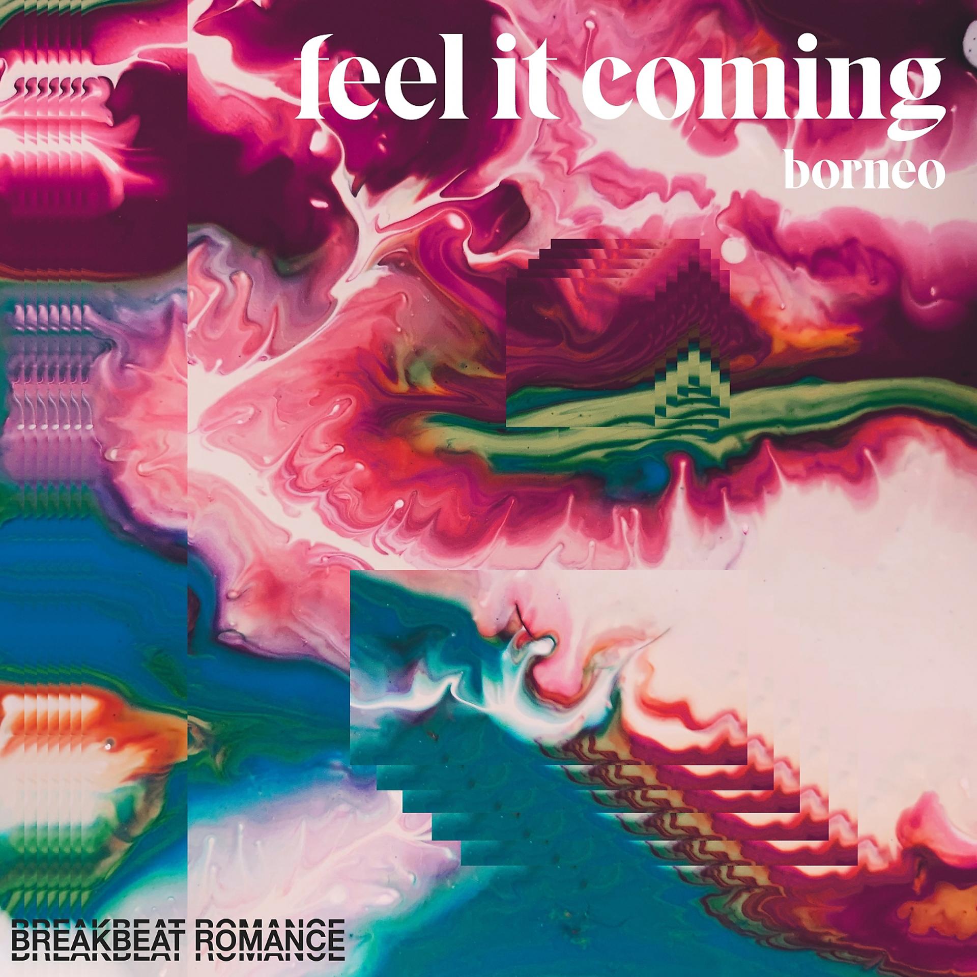Постер альбома Feel It Coming