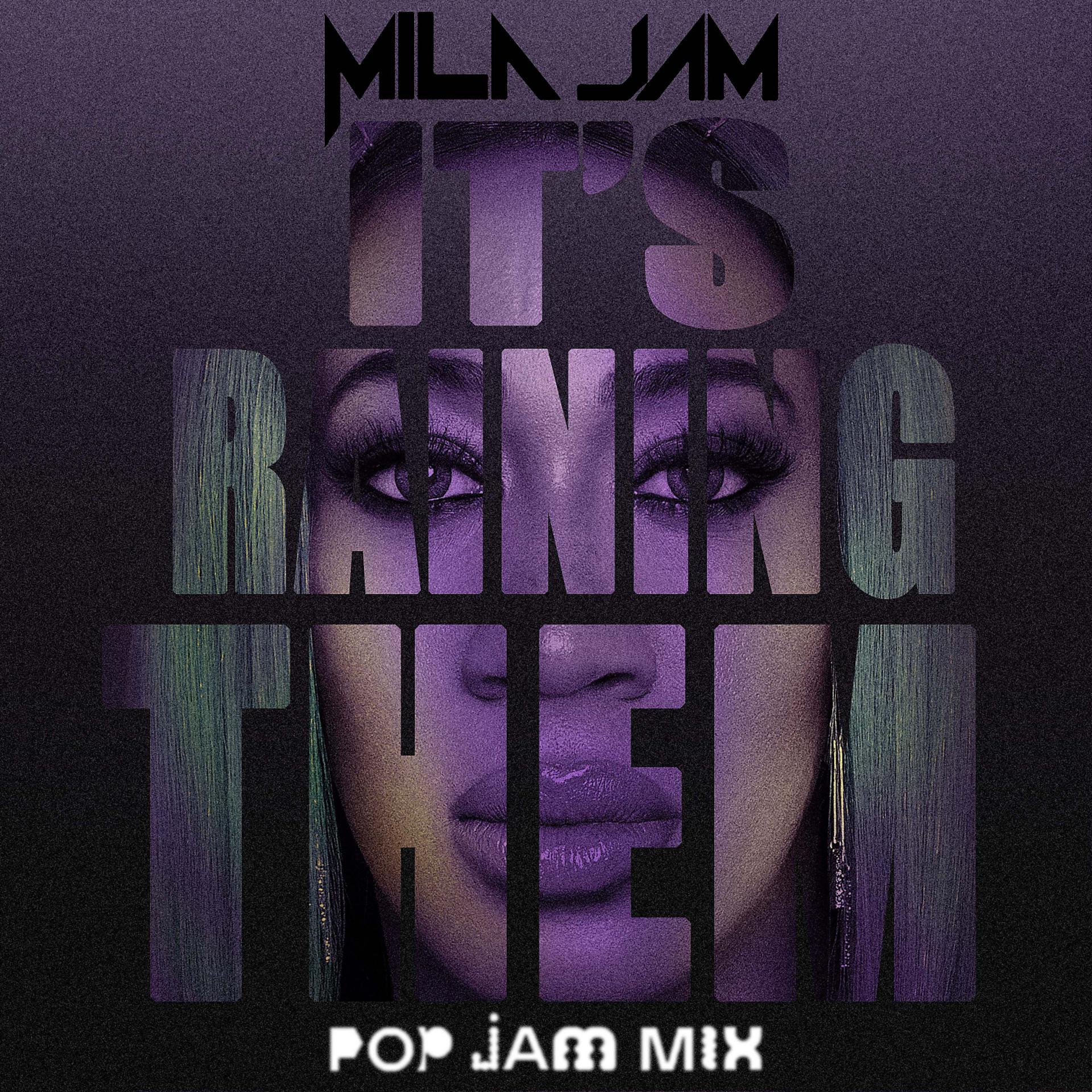 Постер альбома It's Raining Them (Pop Jam Mix)