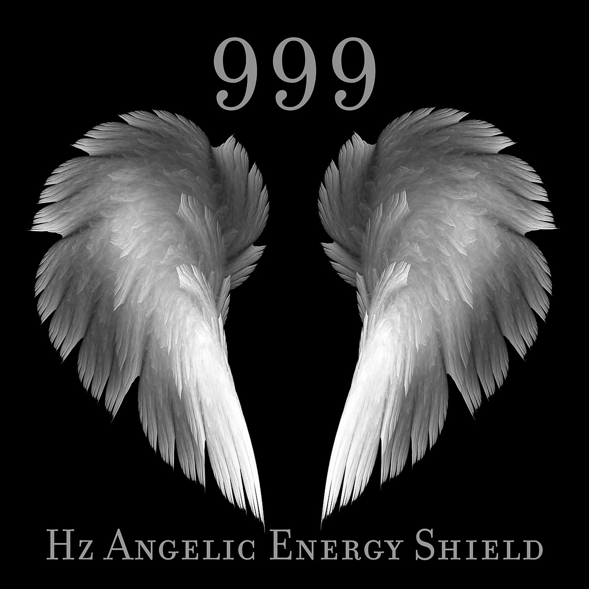 Постер альбома 999 Hz Angelic Energy Shield