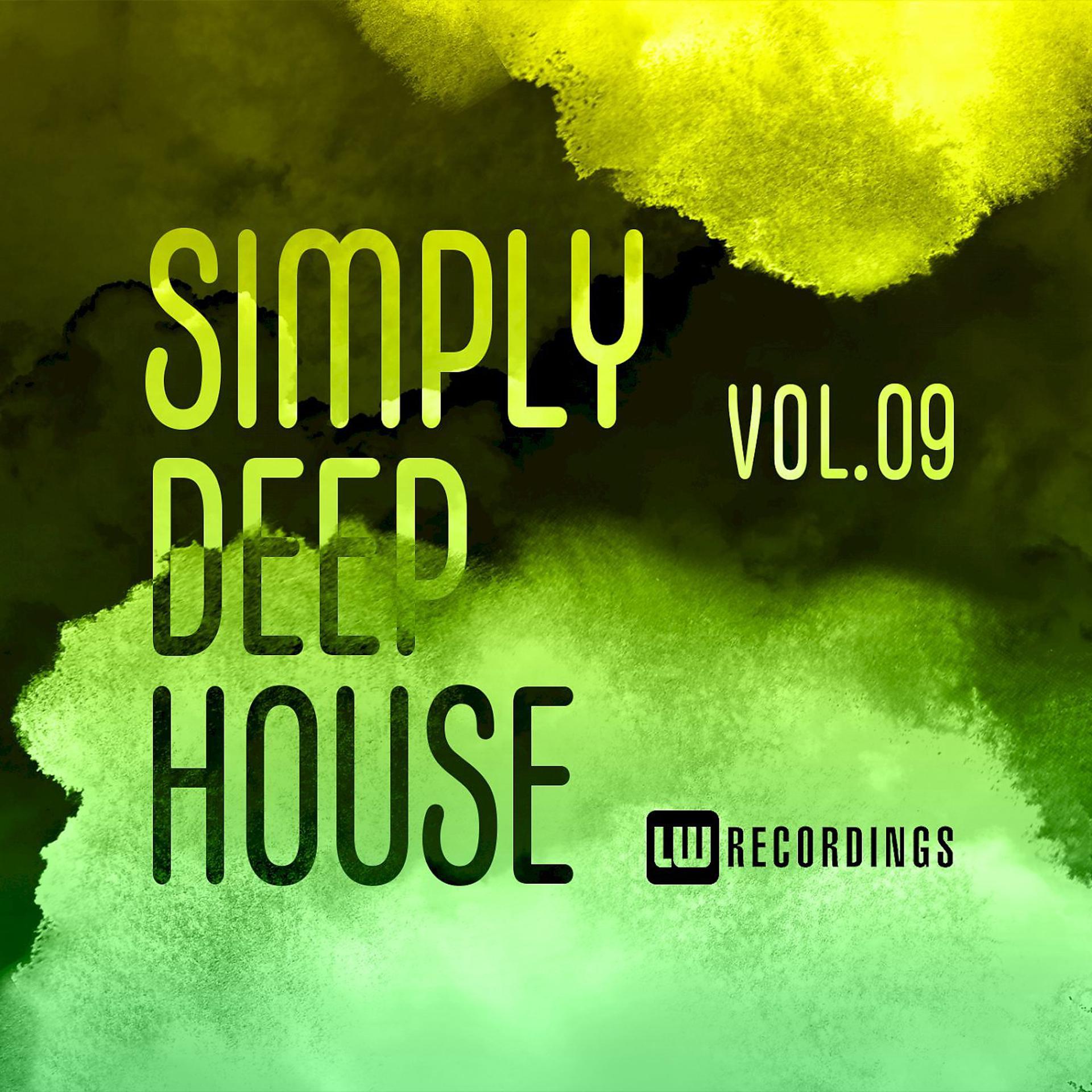 Постер альбома Simply Deep House, Vol. 09