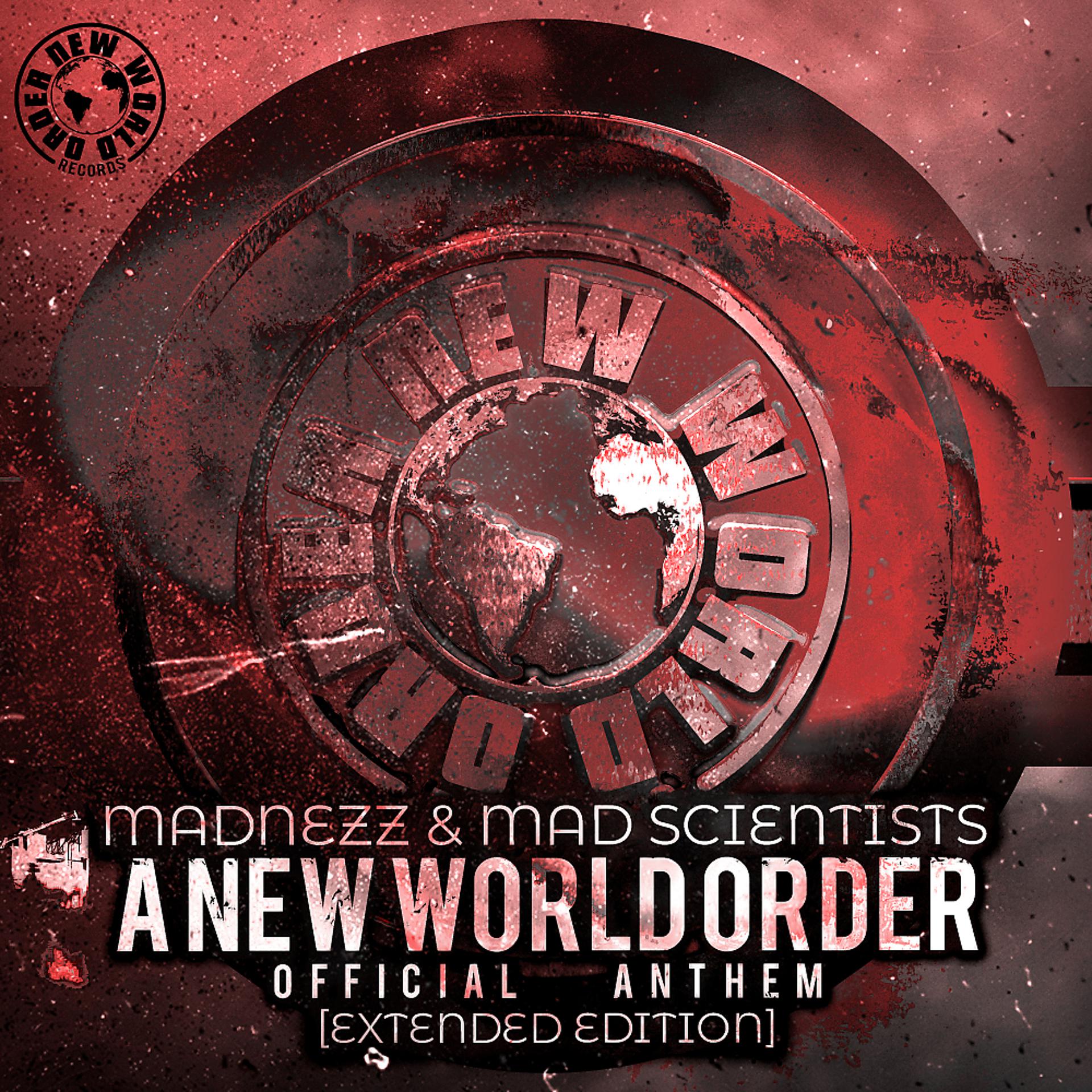 Постер альбома A New World Order (Official Anthem)