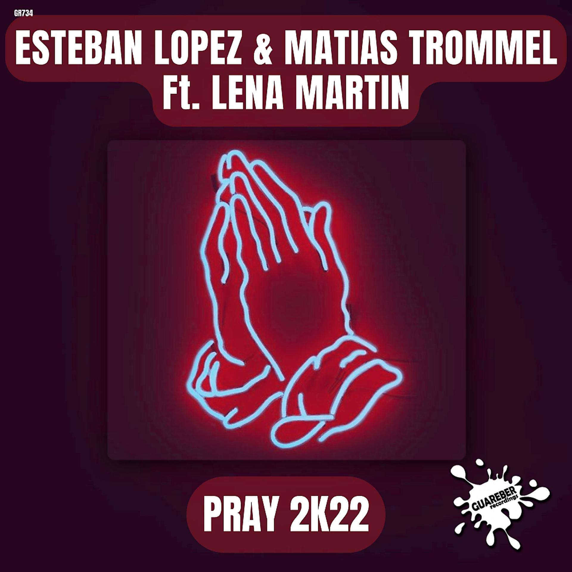 Постер альбома Pray 2k22