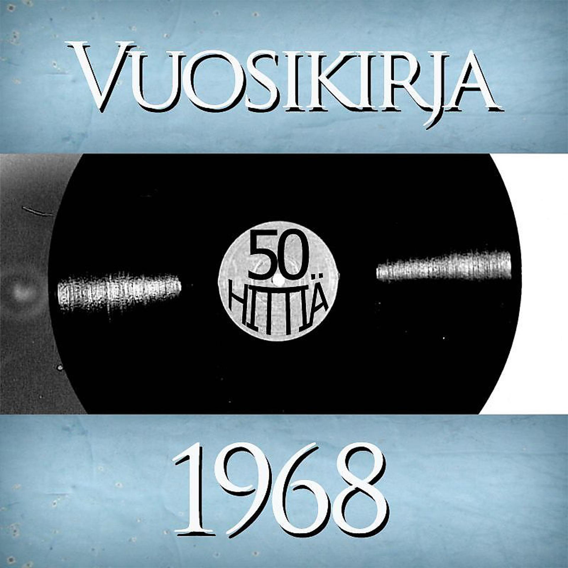 Постер альбома Vuosikirja 1968 - 50 hittiä