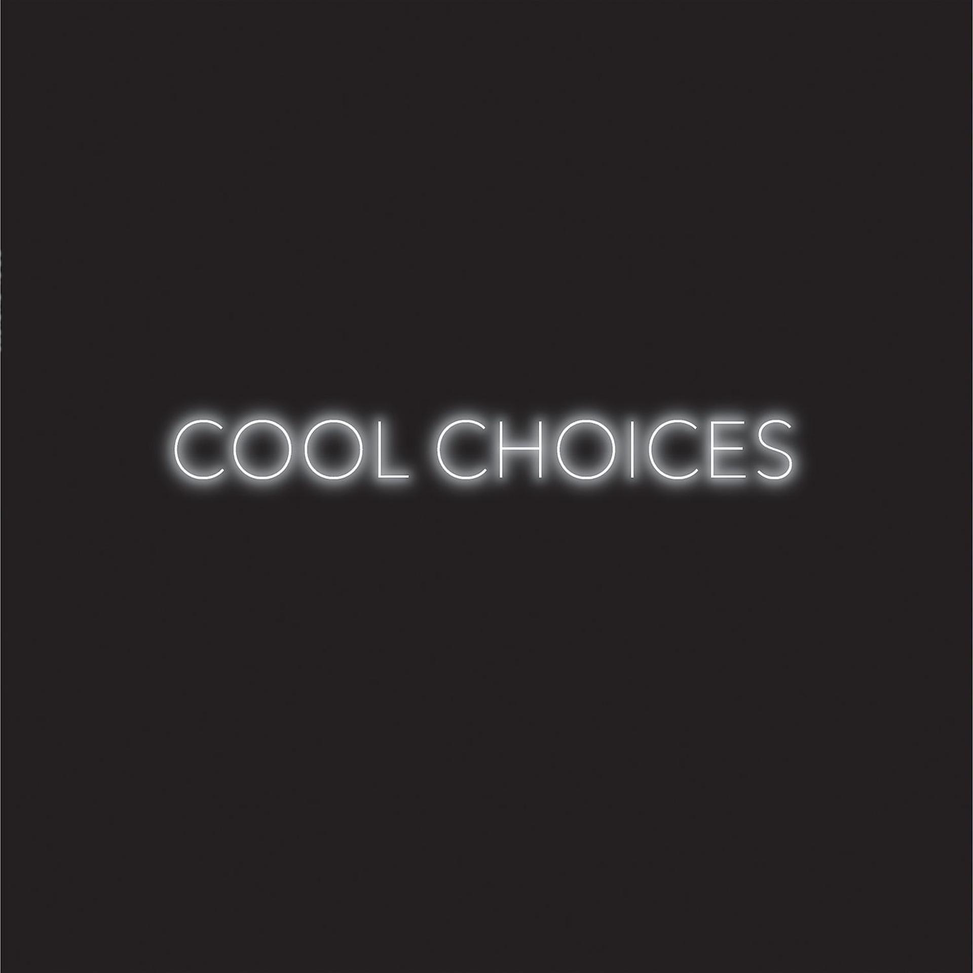 Постер альбома Cool Choices
