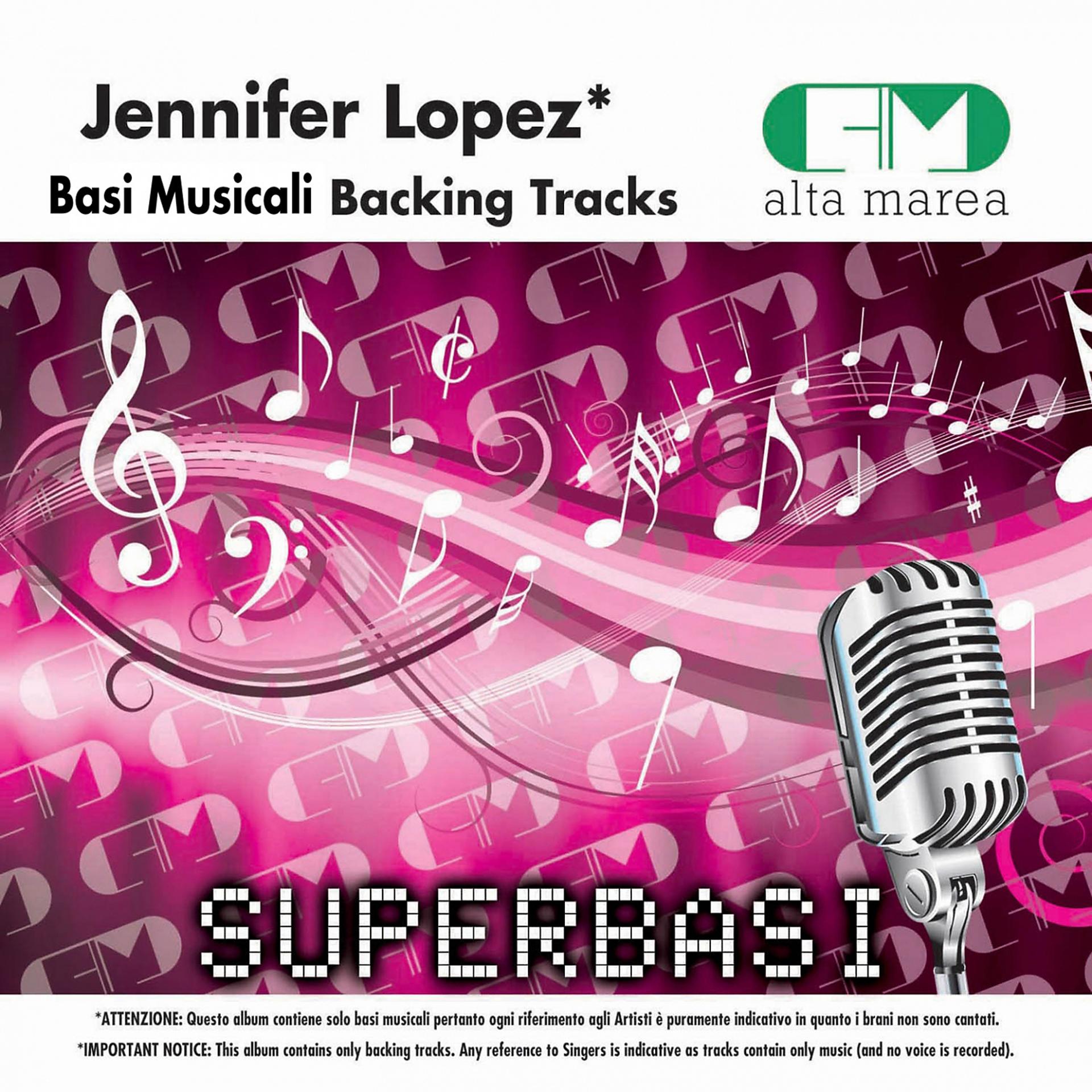 Постер альбома Basi Musicali: Jennifer Lopez (Backing Tracks)