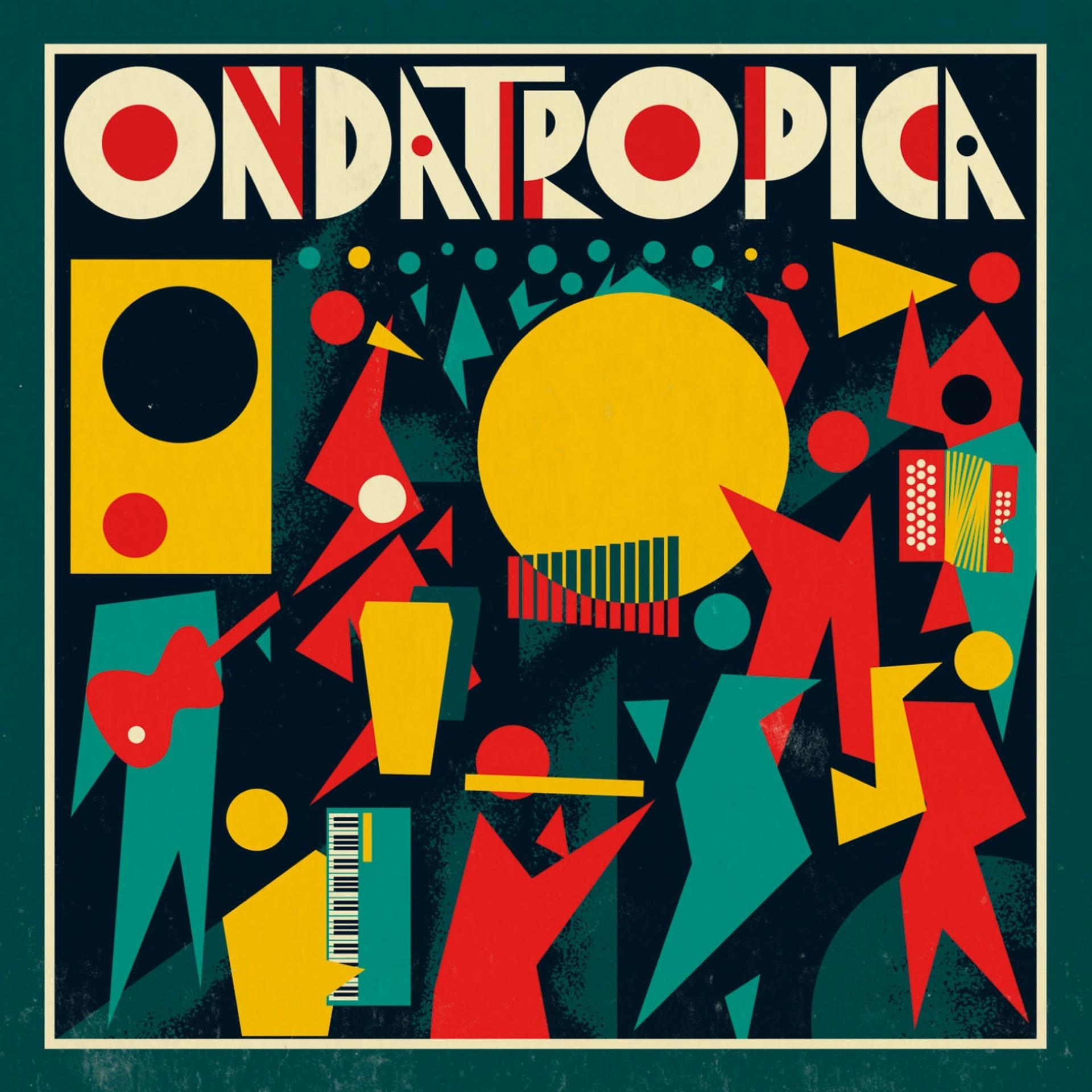 Постер альбома Ondatrópica