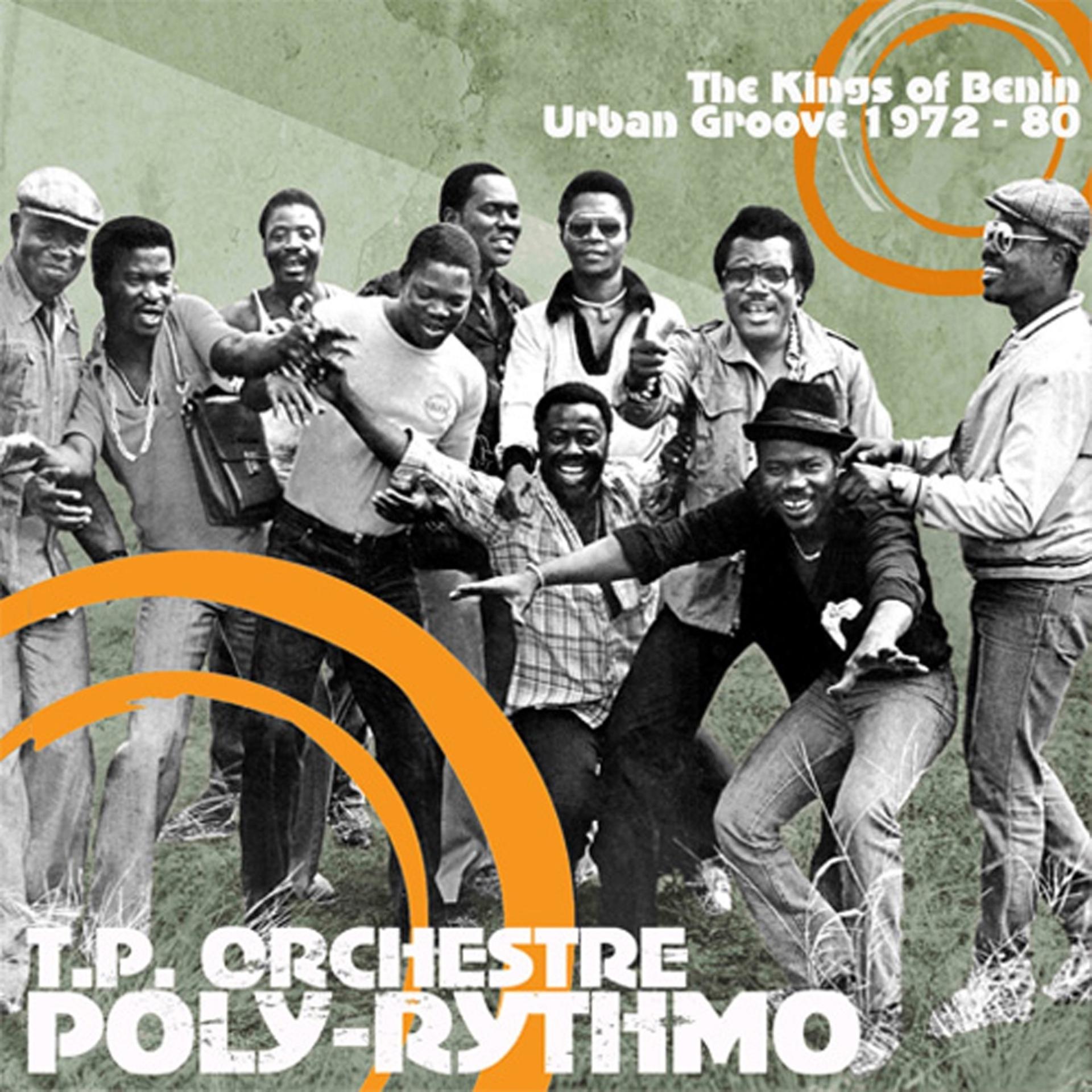 Постер альбома The Kings of Benin Urban Groove 1972-80