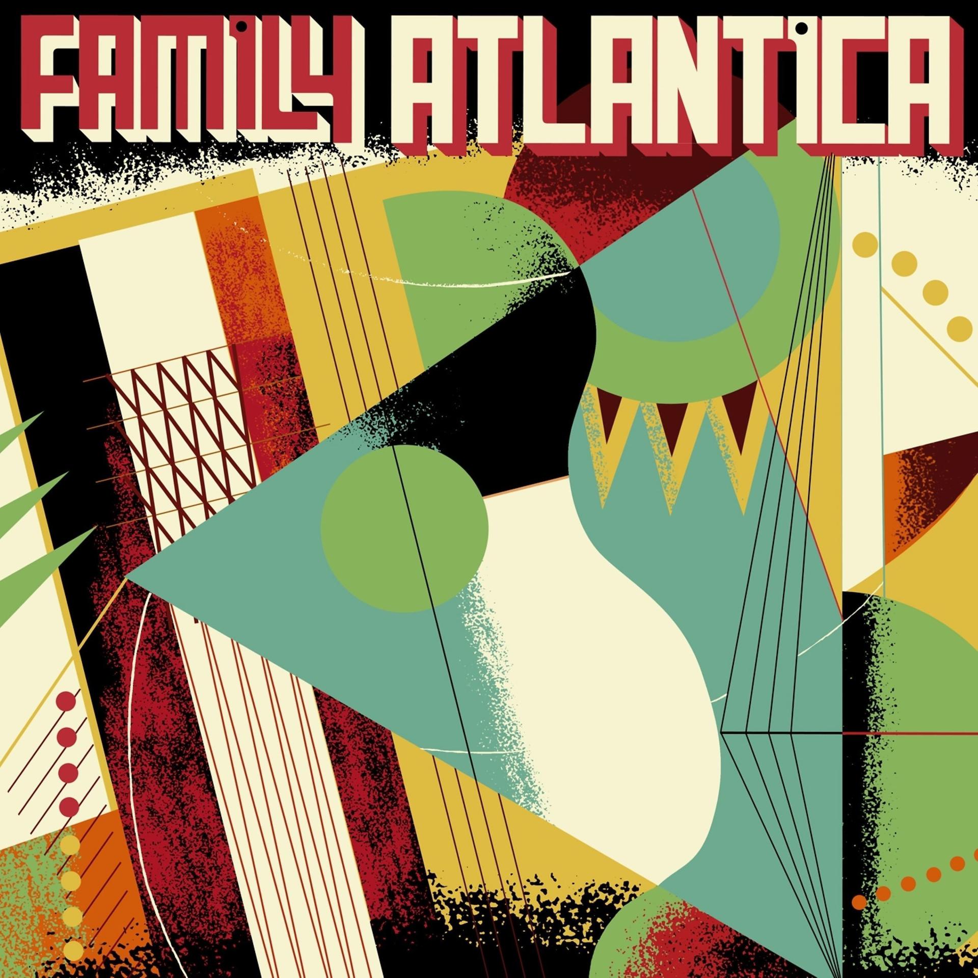 Постер альбома Family Atlantica