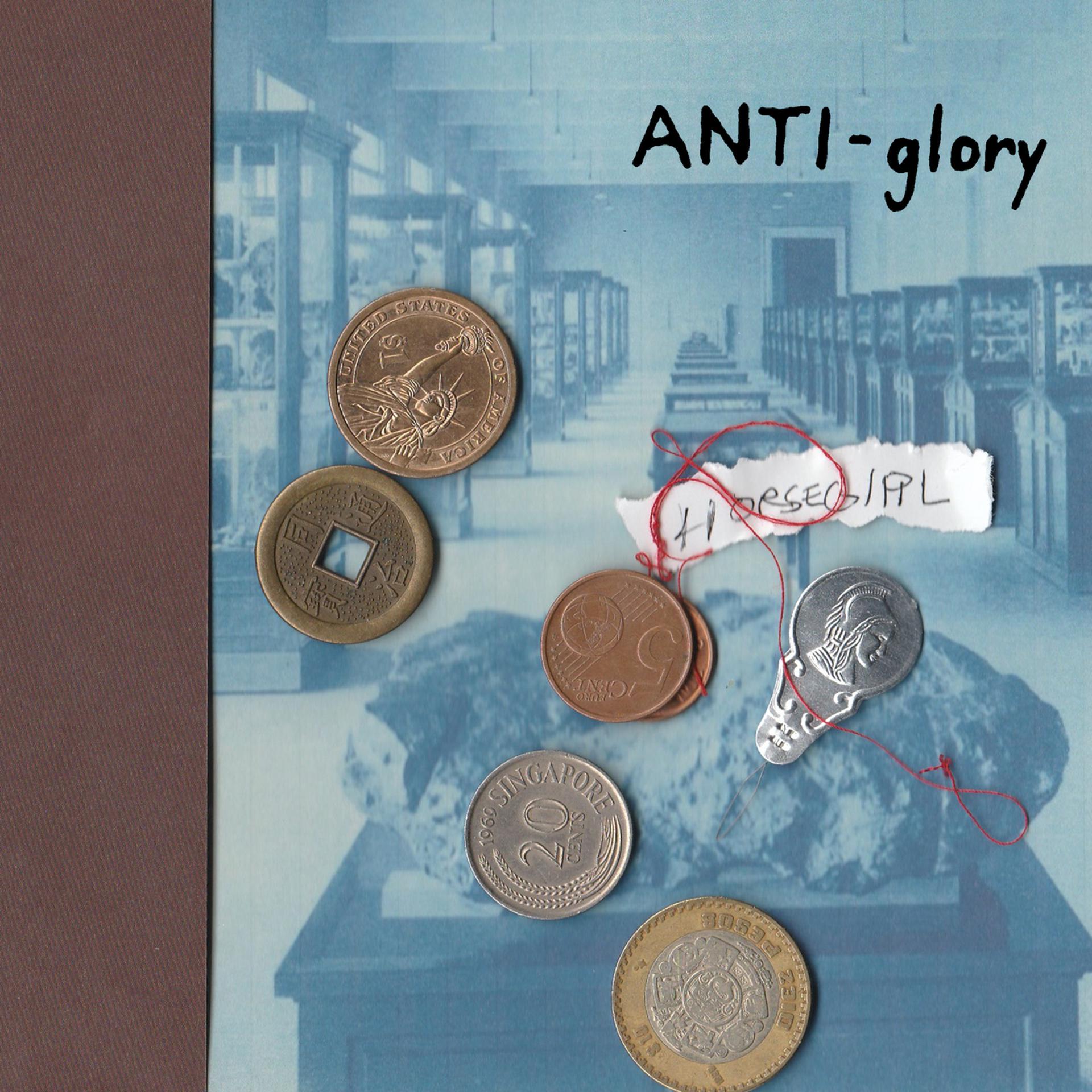 Постер альбома Anti-glory