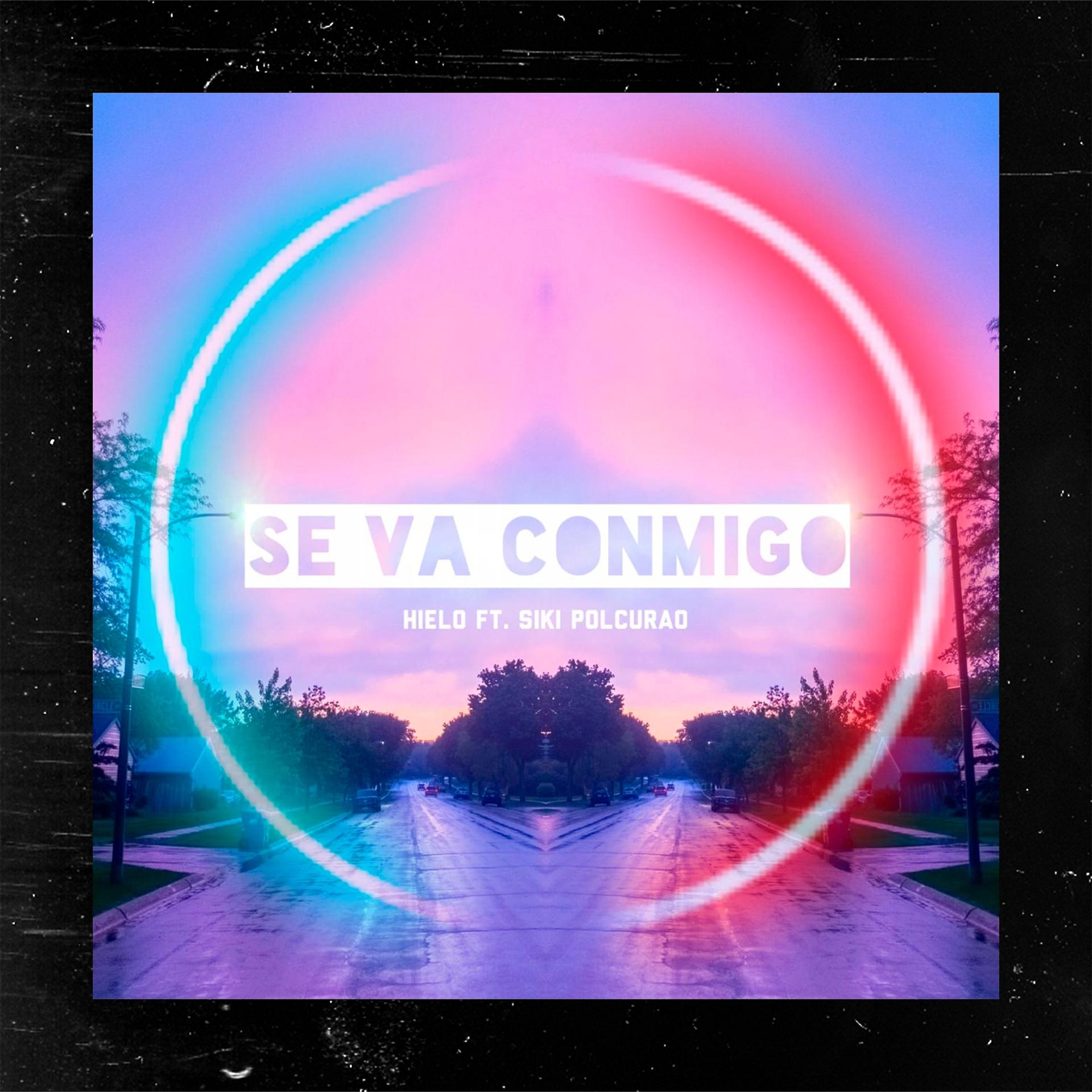 Постер альбома Se va Conmigo