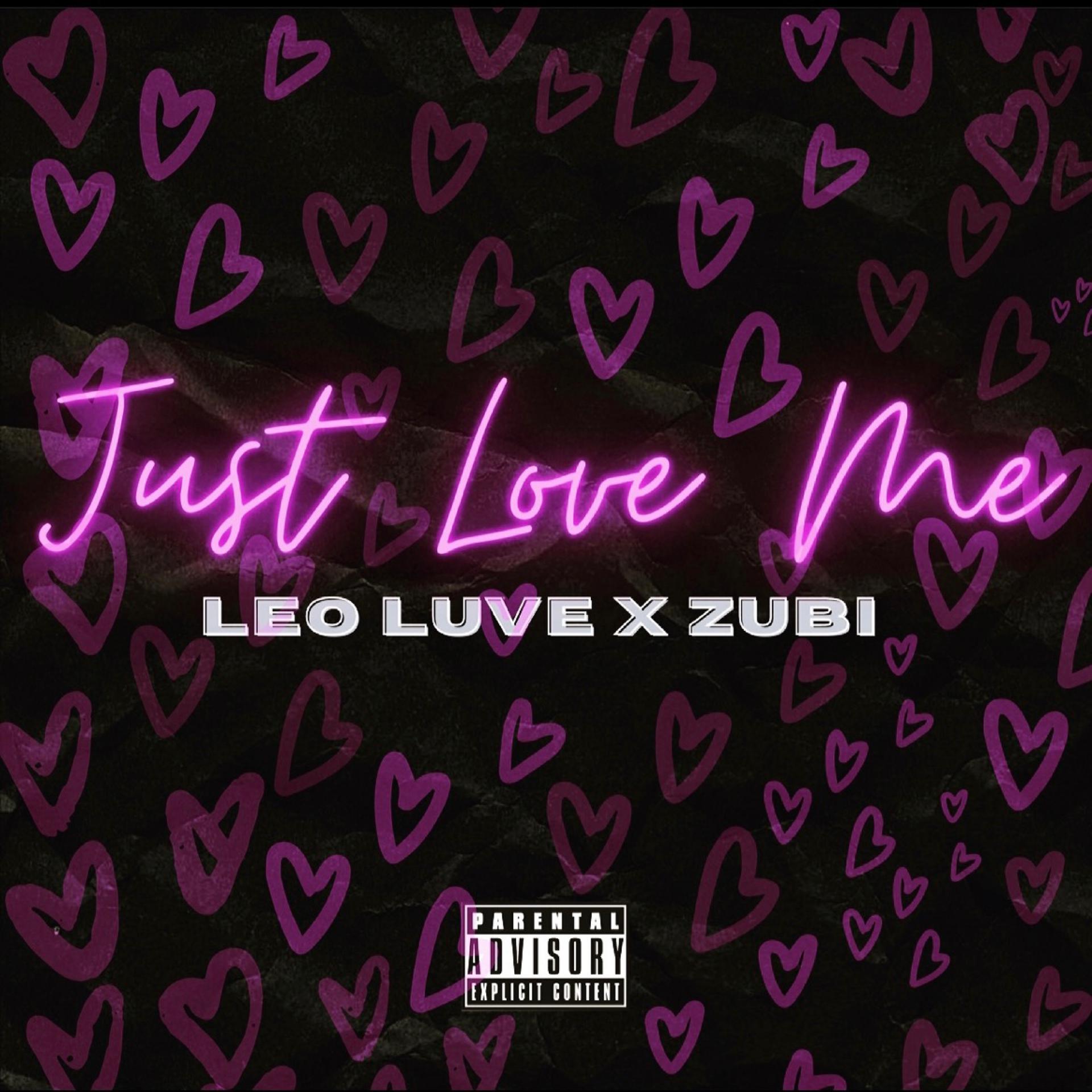 Постер альбома Just Love Me