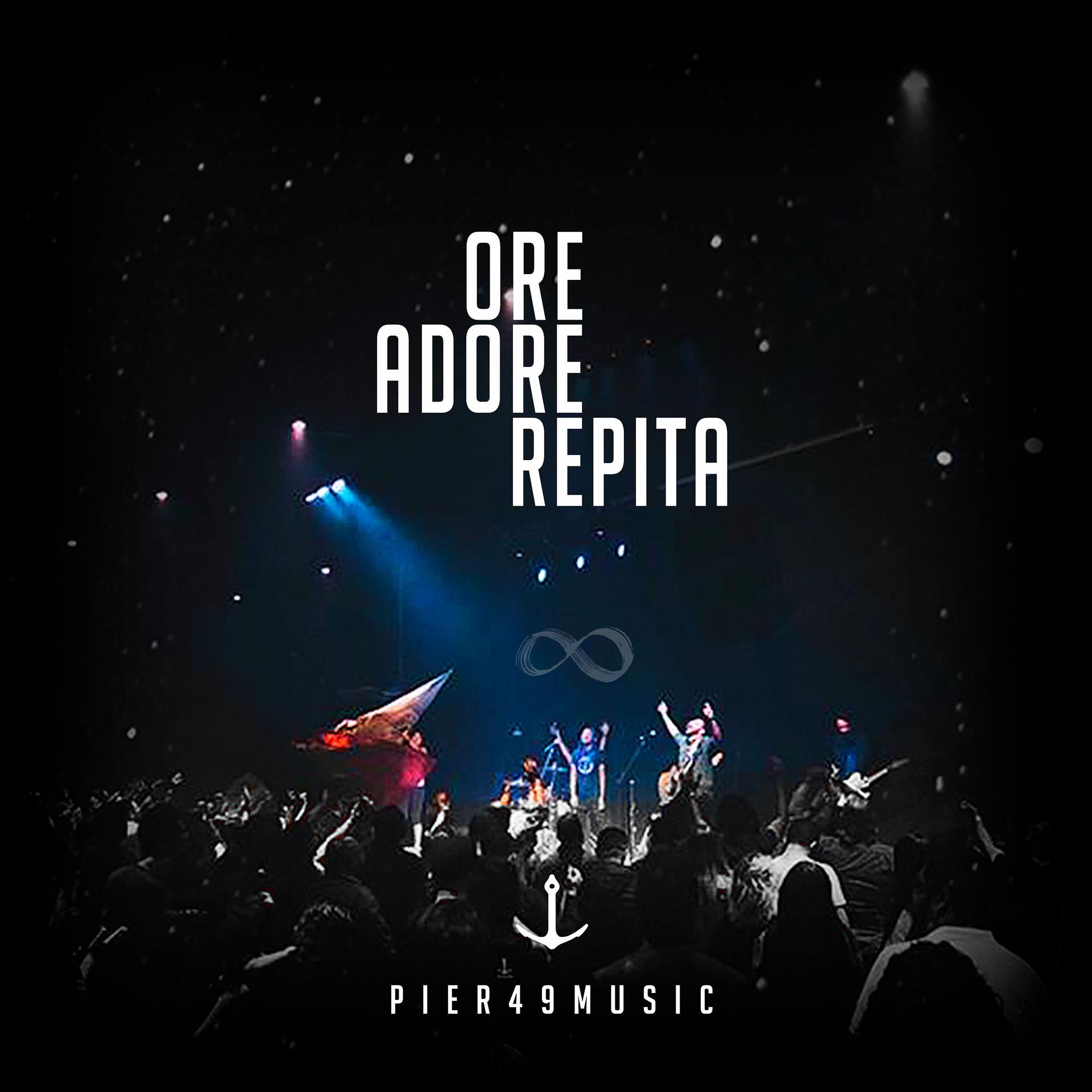 Постер альбома Ore, Adore, Repita