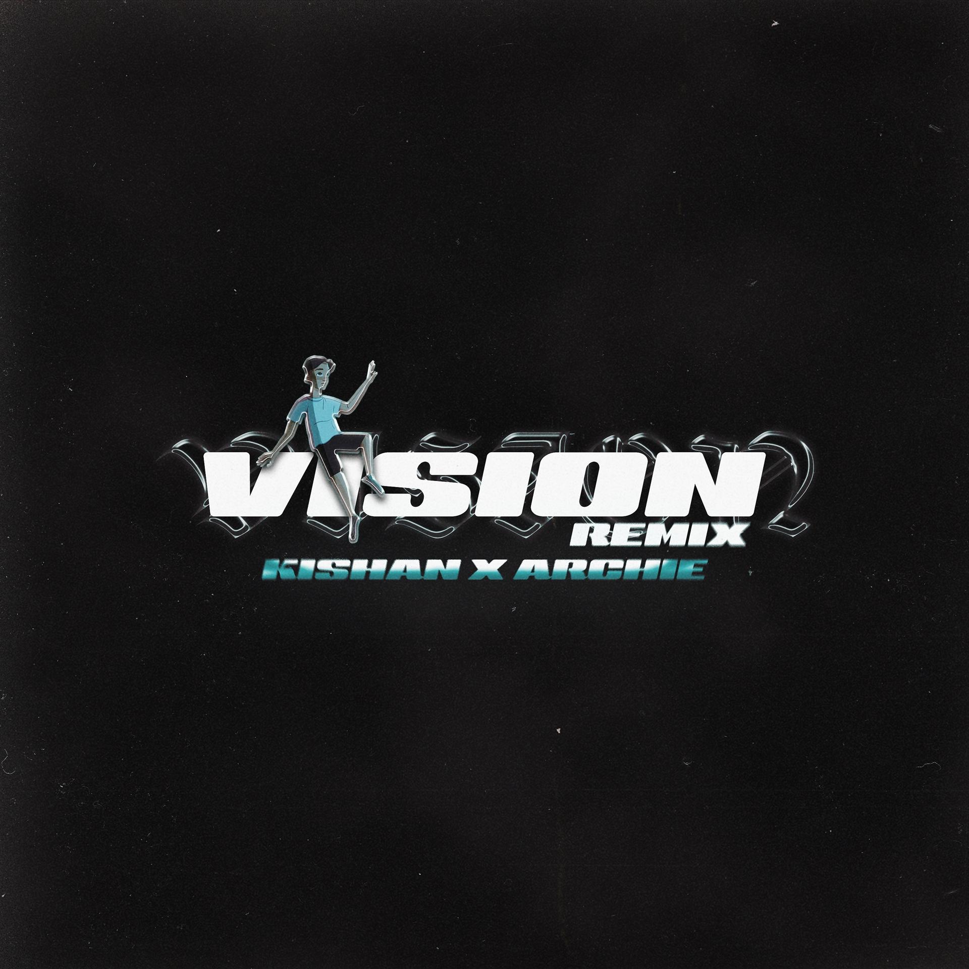 Постер альбома Vision (Remix)
