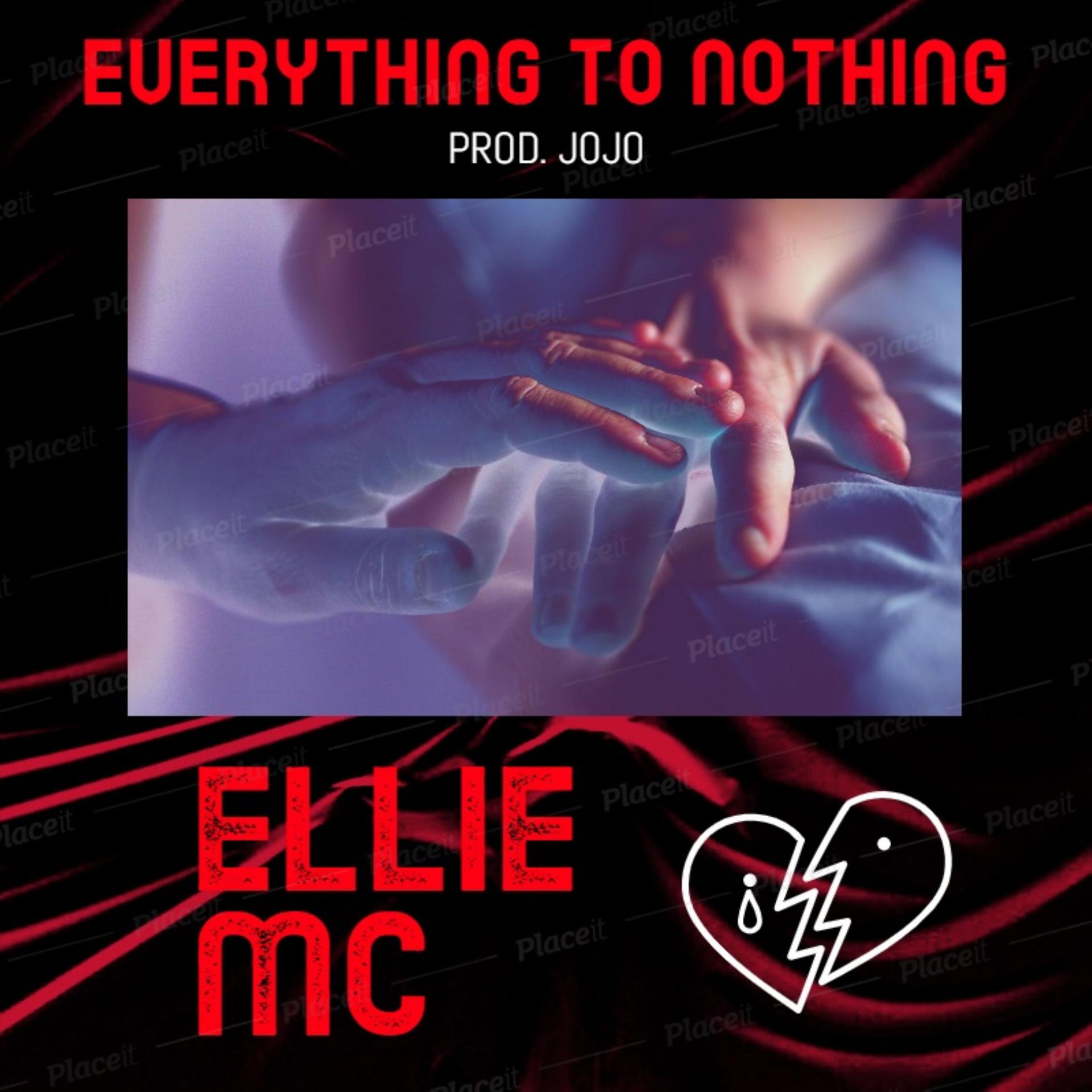Постер альбома Everything to Nothing