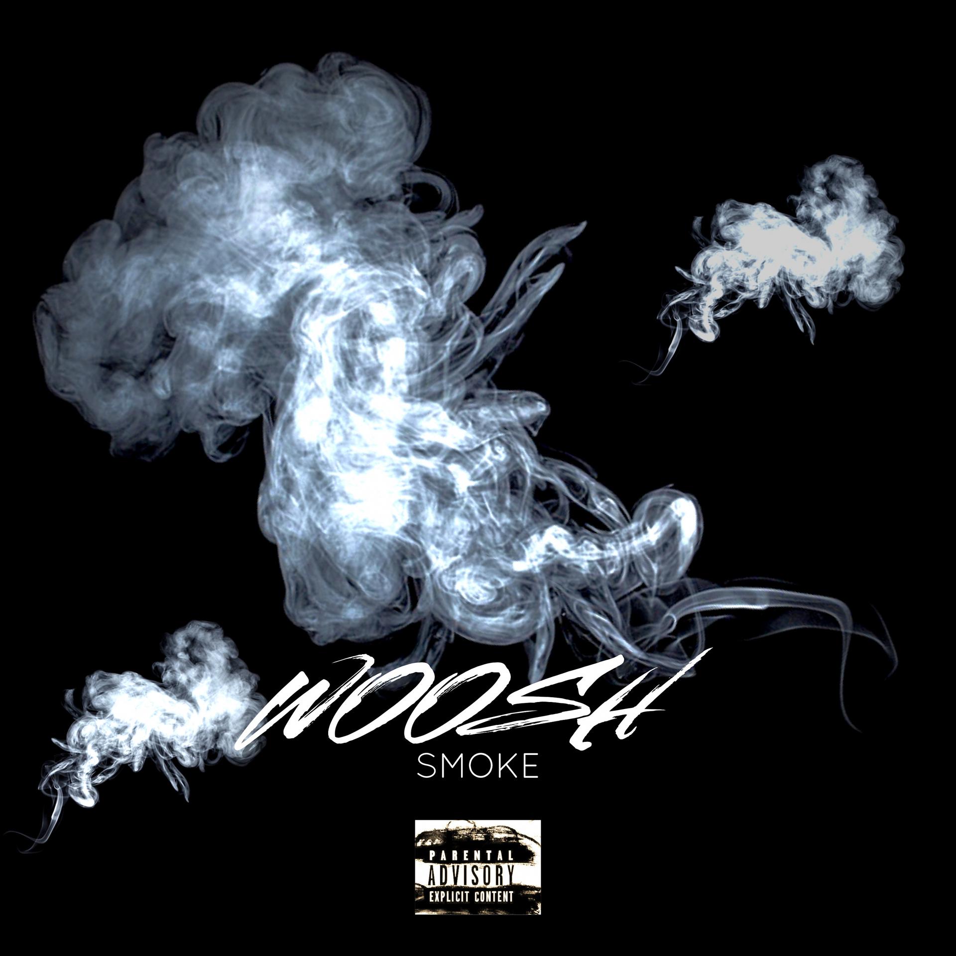 Постер альбома Woosh (Smoke)