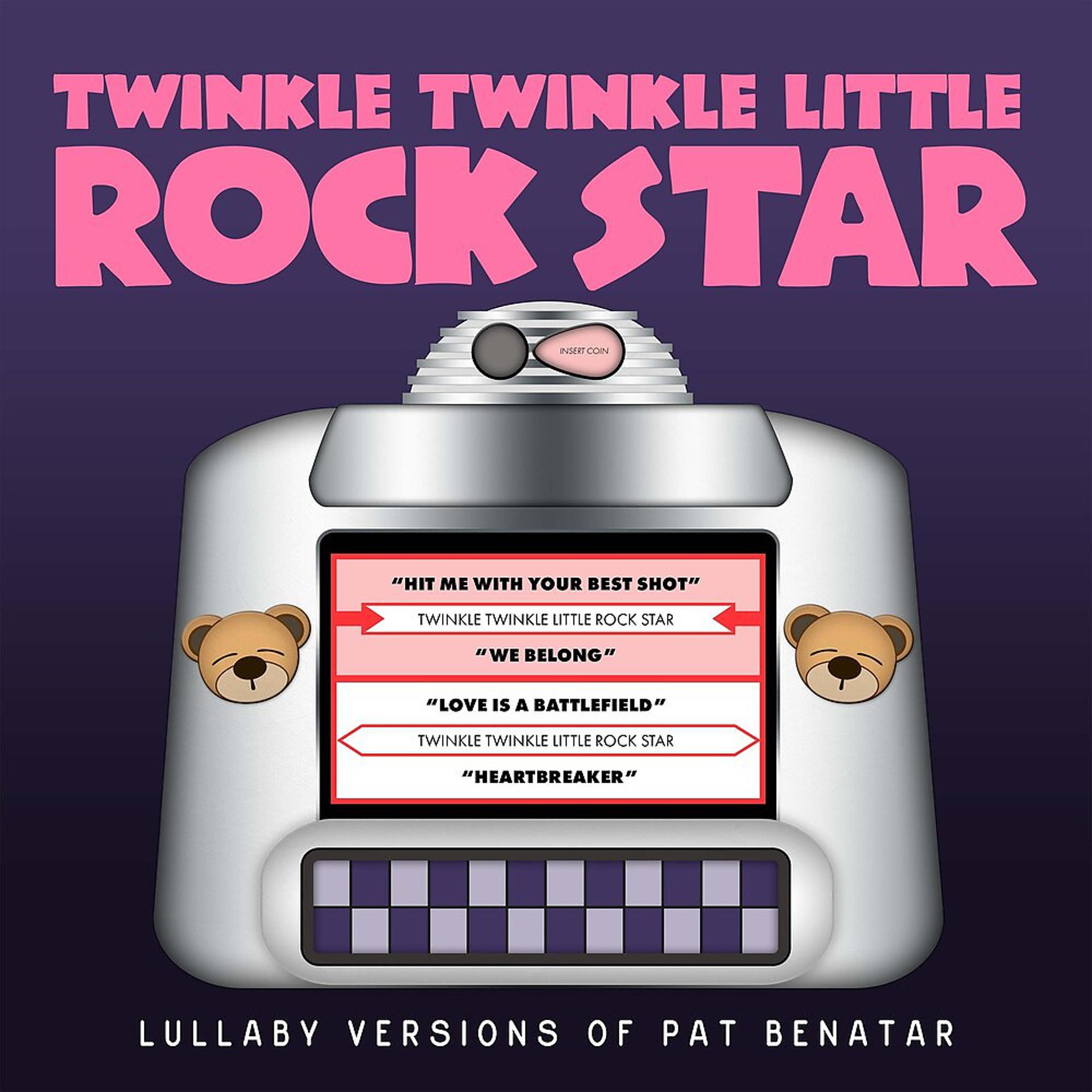Постер альбома Lullaby Versions of Pat Benatar
