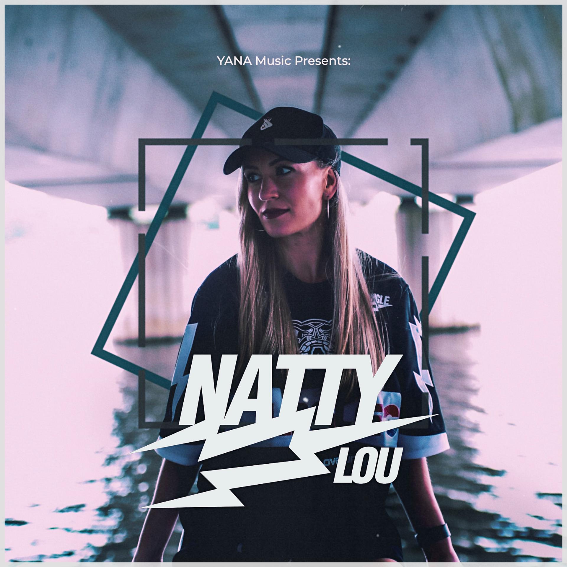 Постер альбома YANA Music Presents Natty Lou (Mixed)