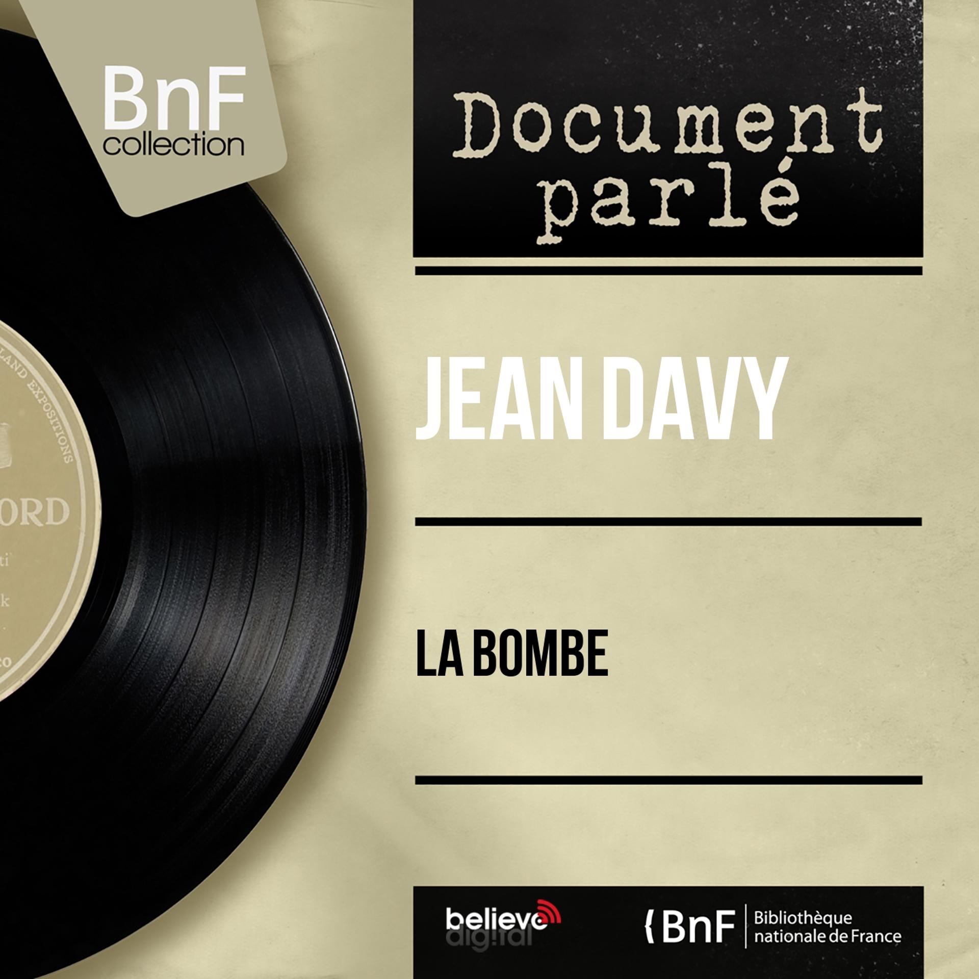 Постер альбома La bombe (Mono Version)