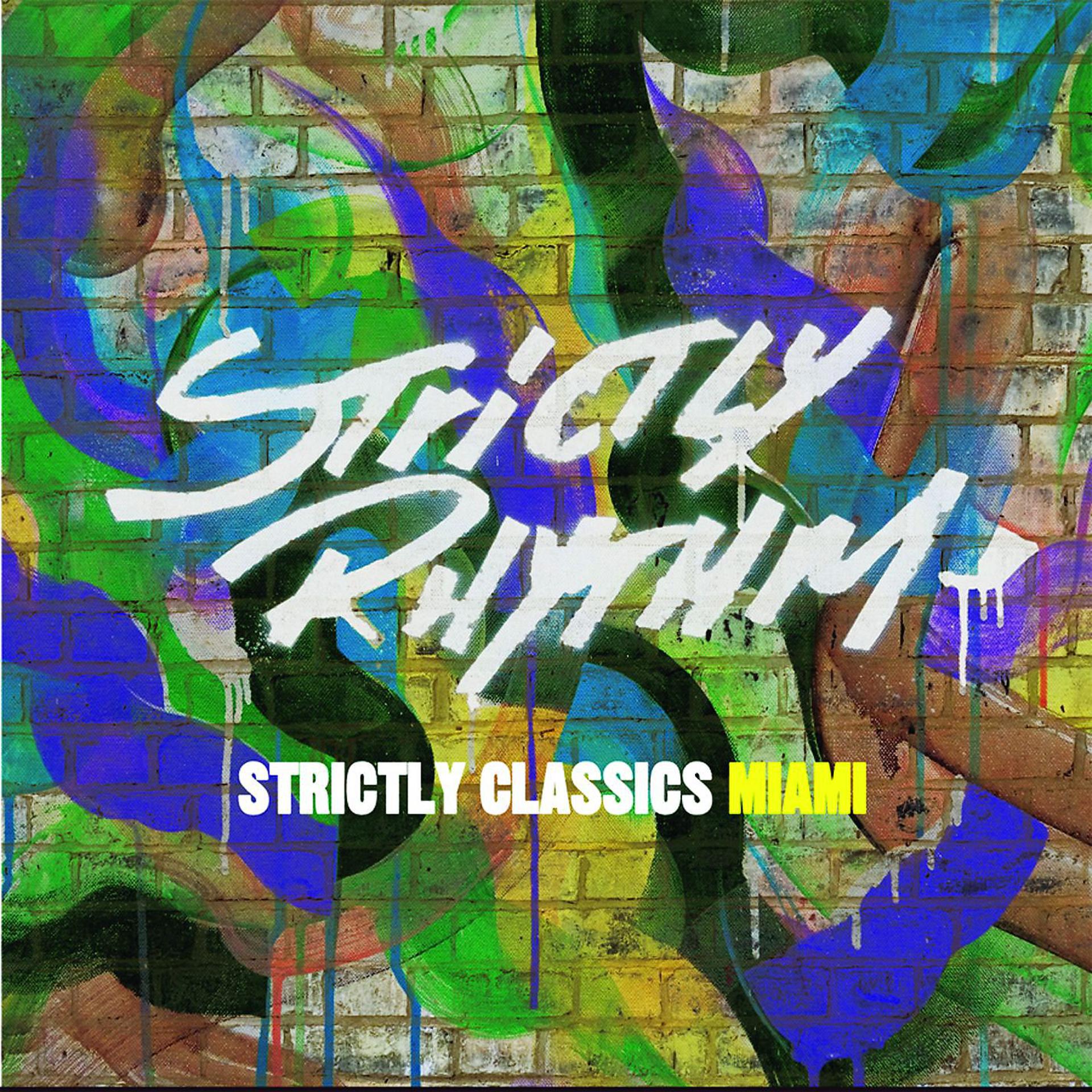 Постер альбома Strictly Classics Miami