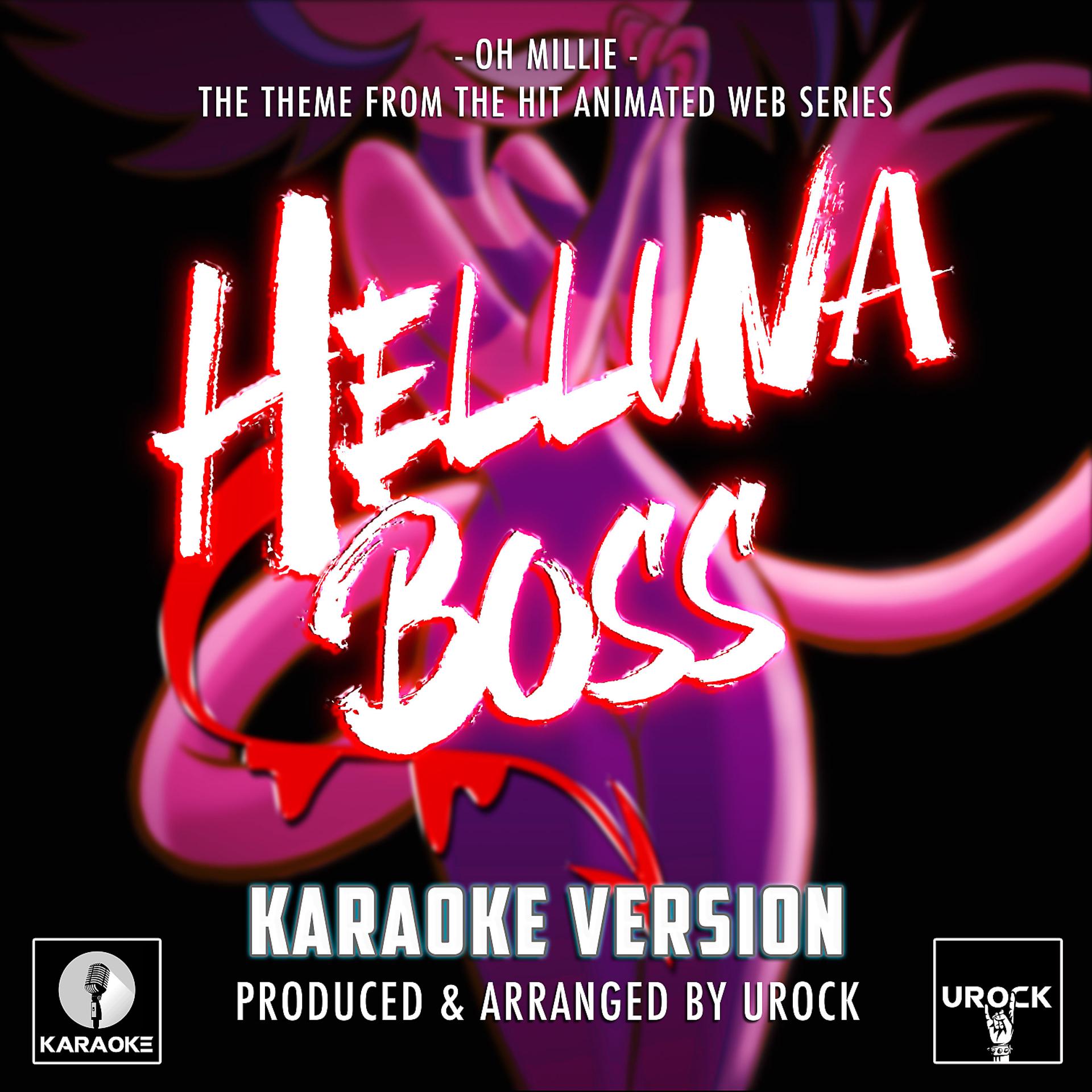 Постер альбома Oh Millie (From "Helluva Boss") (Karaoke Version)
