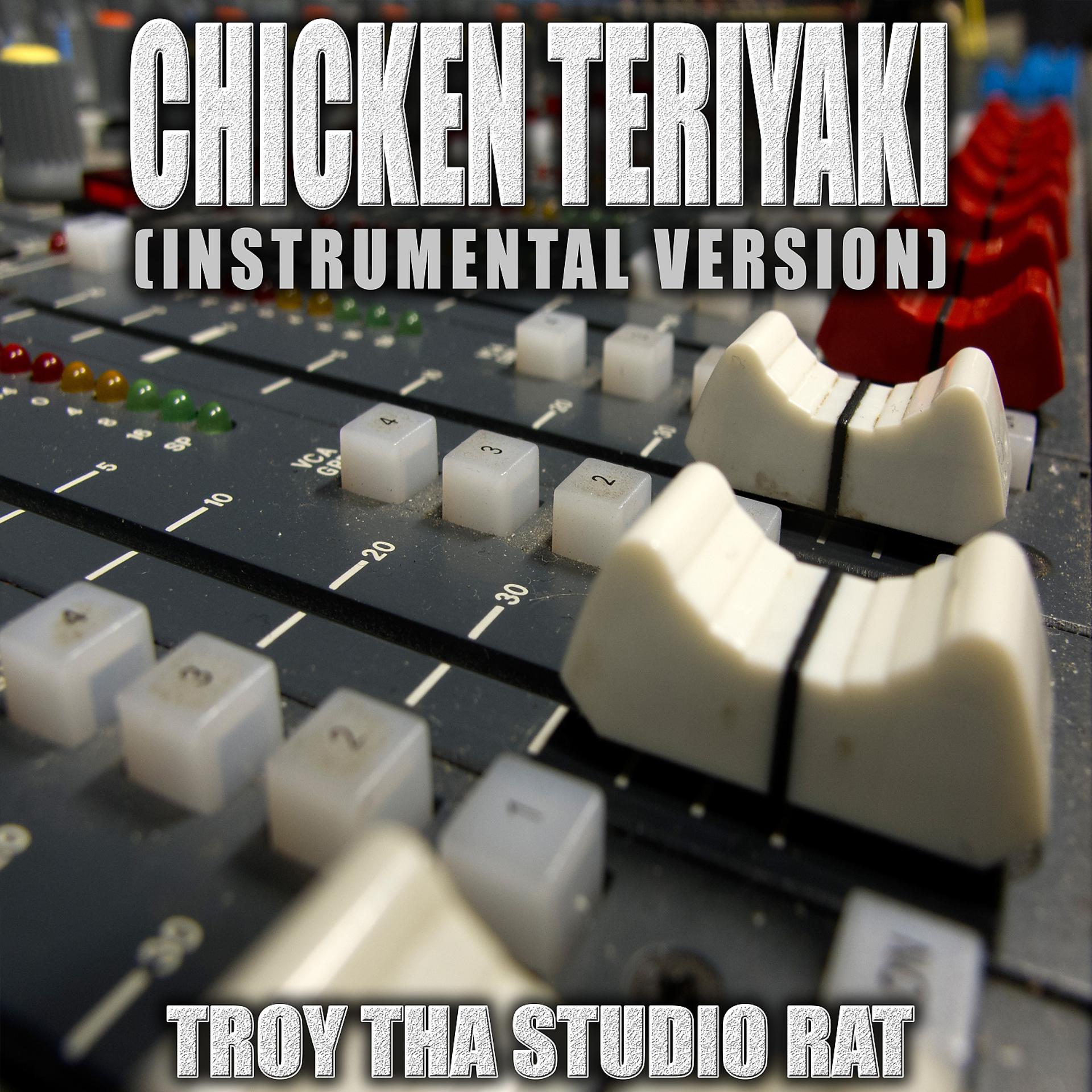 Постер альбома Chicken Teriyaki (Originally Performed by Rosalia) (Karaoke)