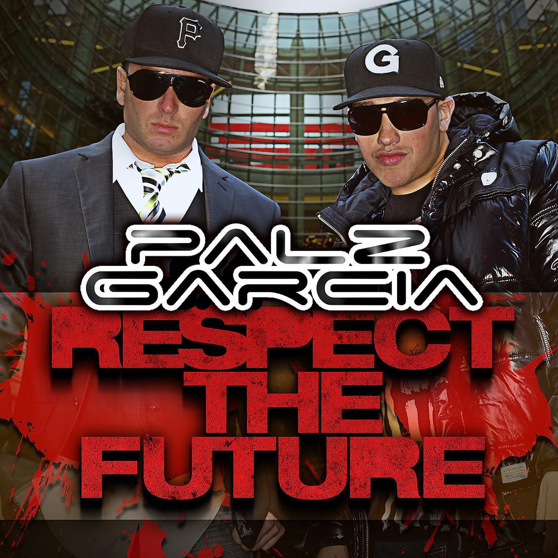 Постер альбома Respect The Future