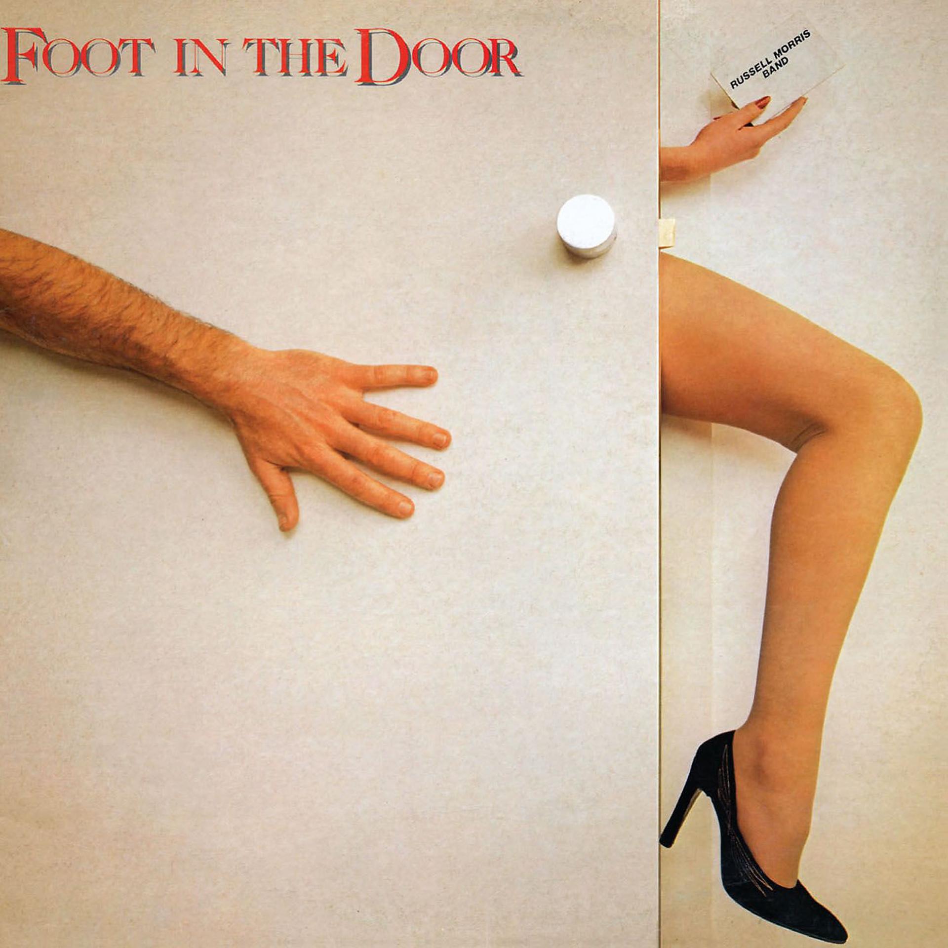 Постер альбома Foot In The Door