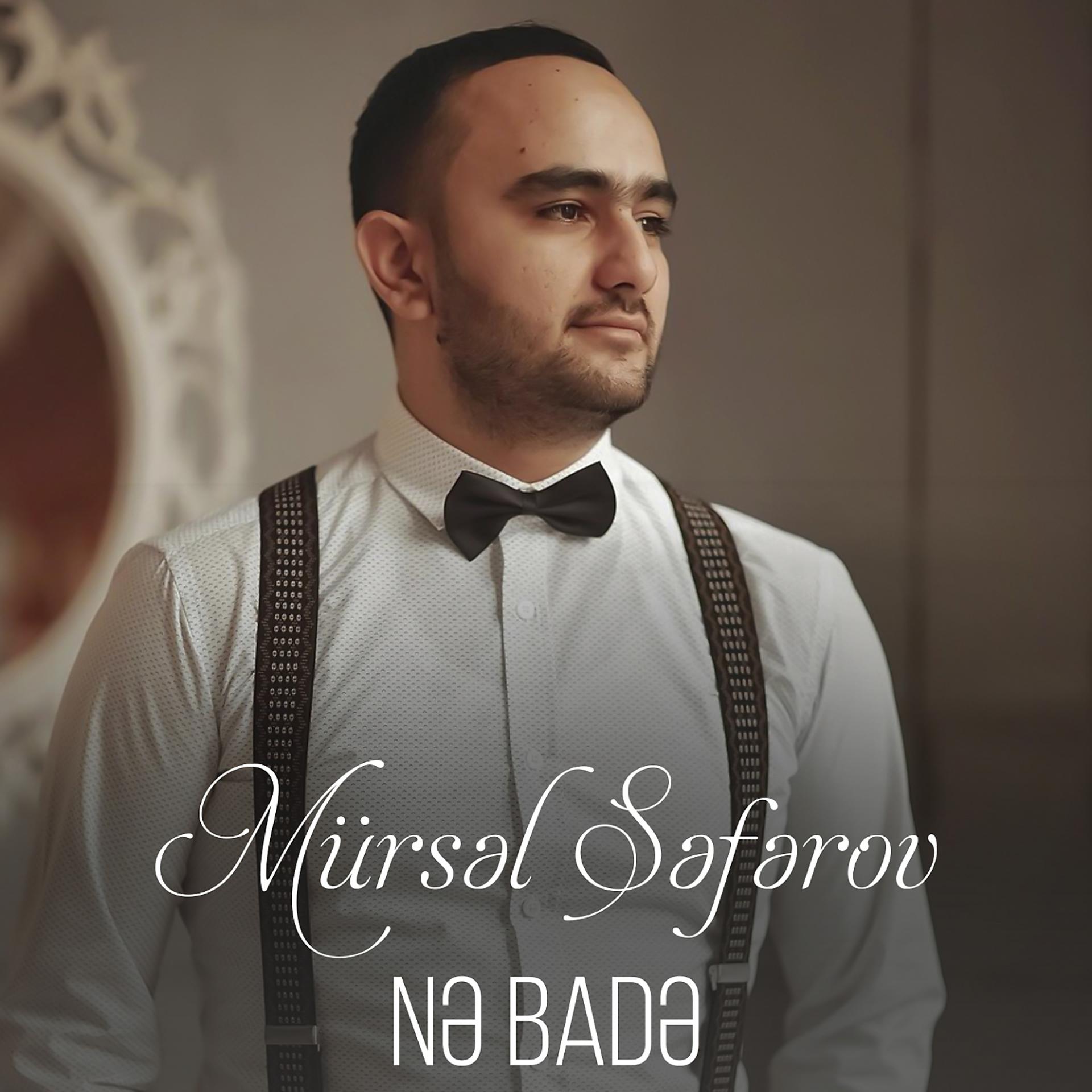 Постер альбома Nə Badə