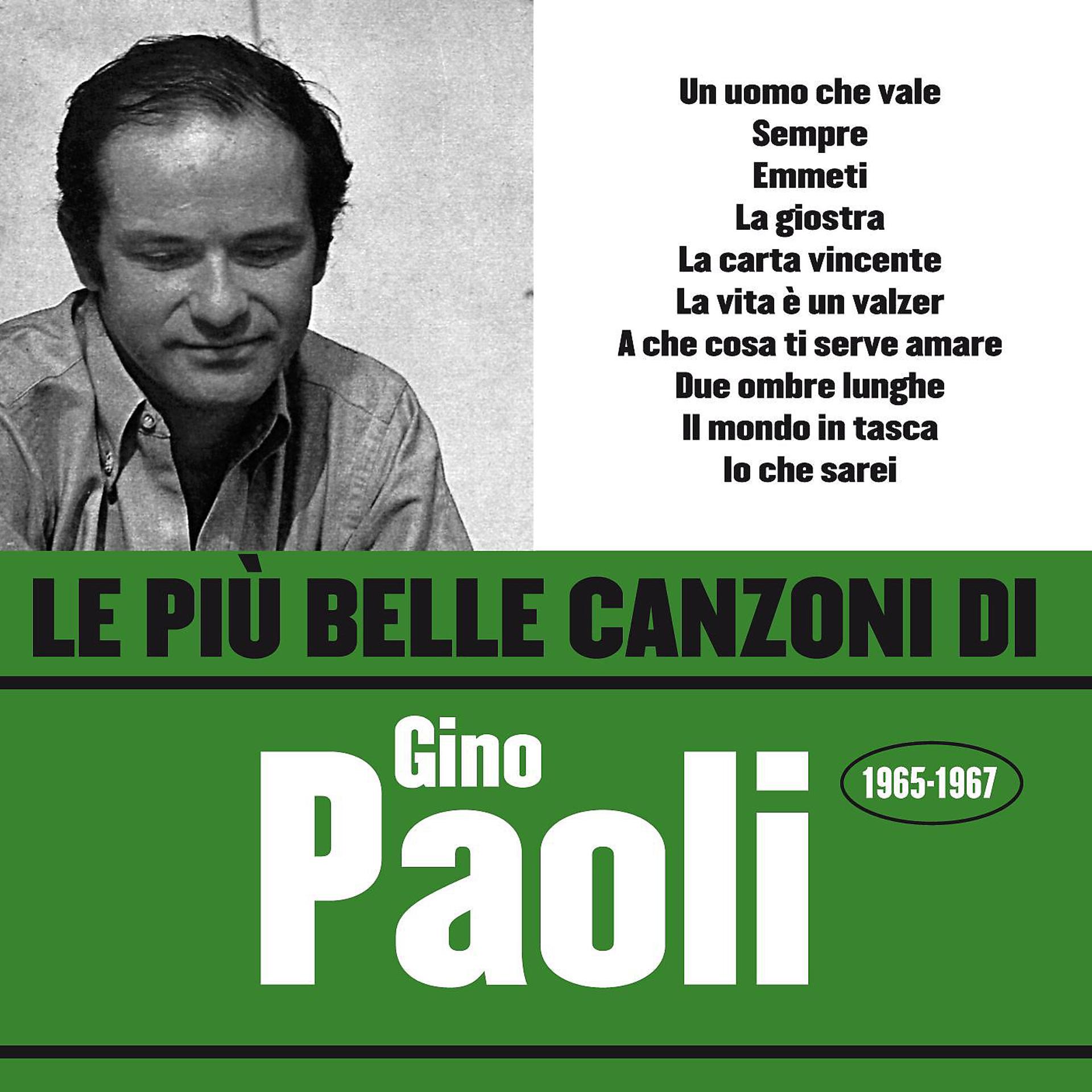 Постер альбома Le più belle canzoni di Gino Paoli (1965-1967)