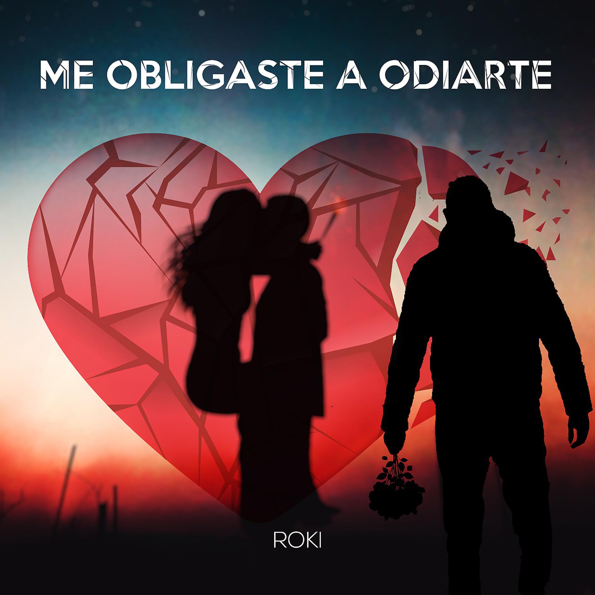 Постер альбома Me Obligaste a Odiarte