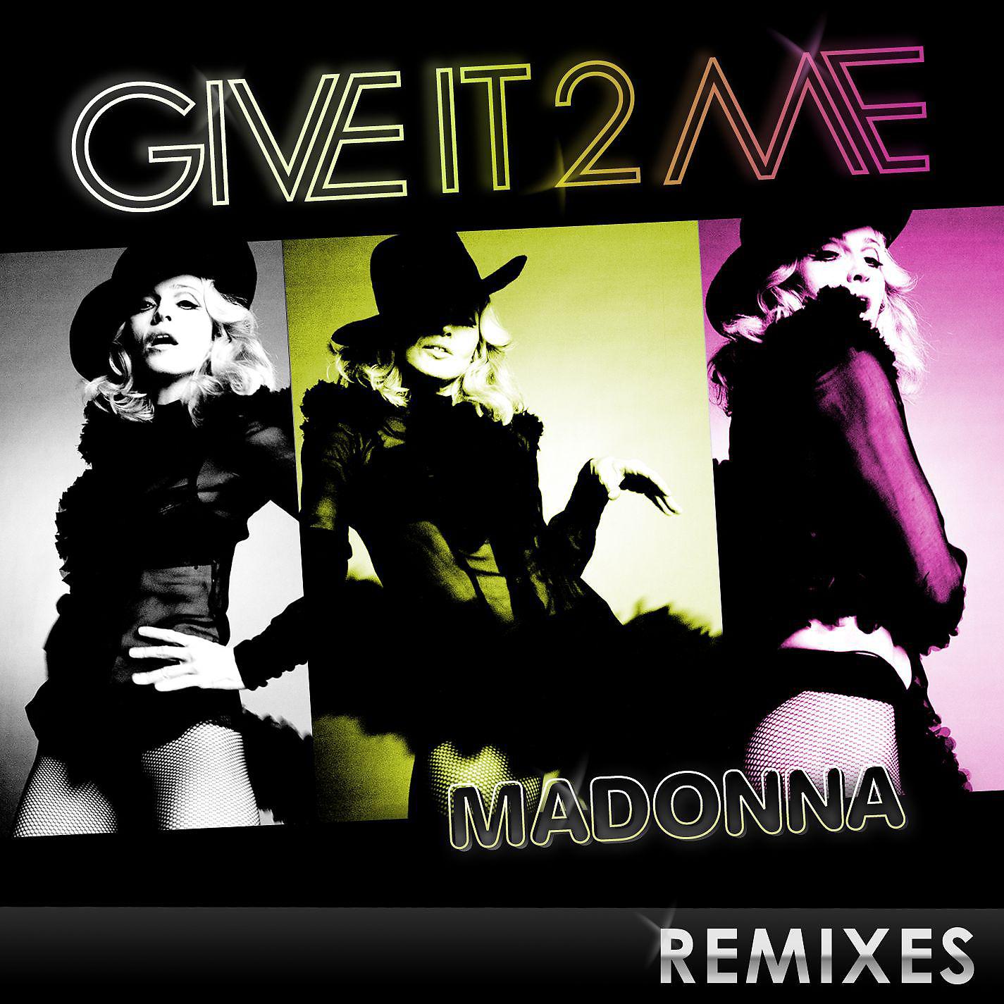 Постер альбома Give It 2 Me - The Remixes