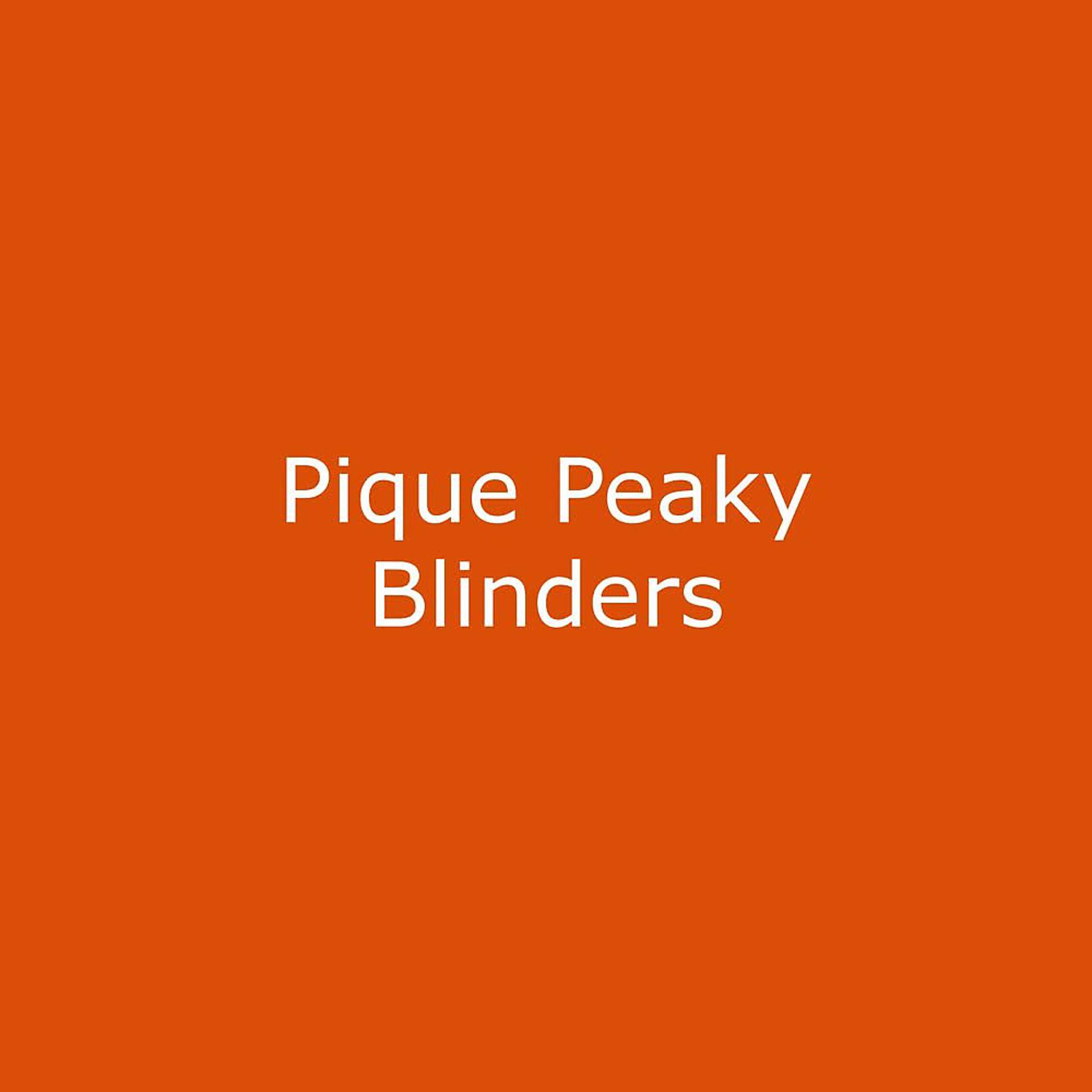 Постер альбома Pique Peaky Blinders