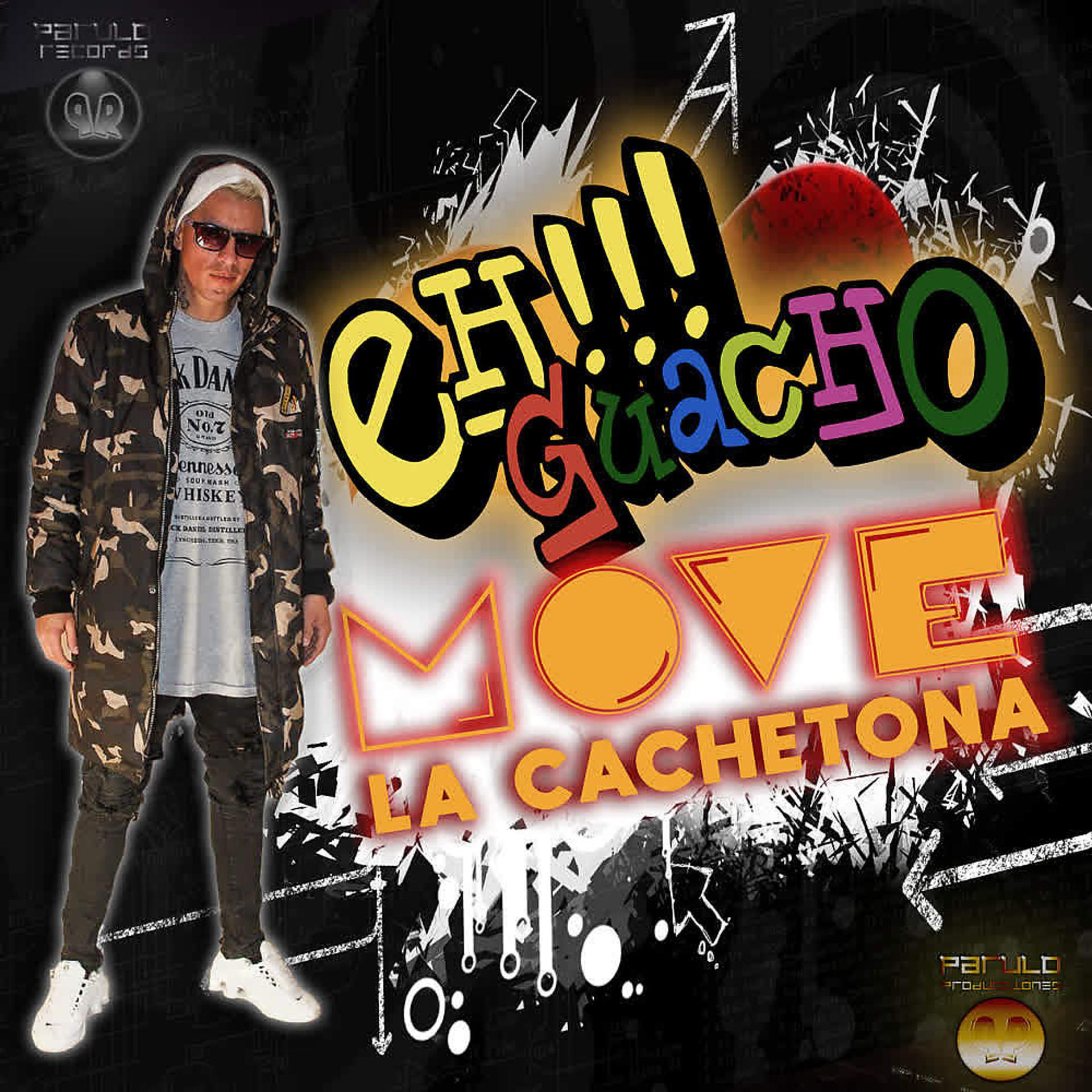 Постер альбома Mové la Cachetona
