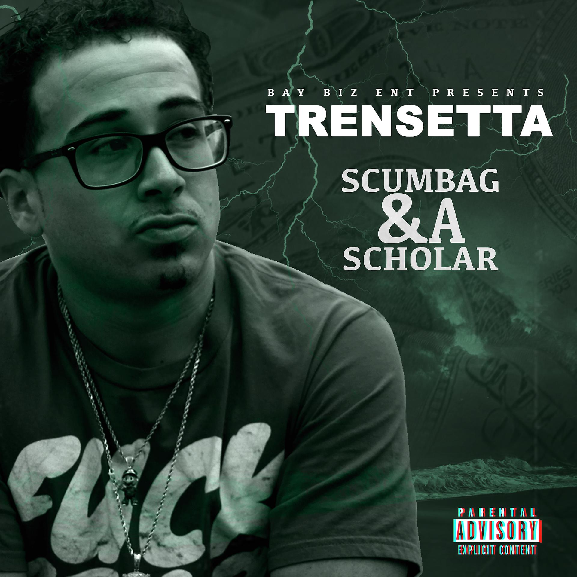 Постер альбома Scumbag & A  Scholar