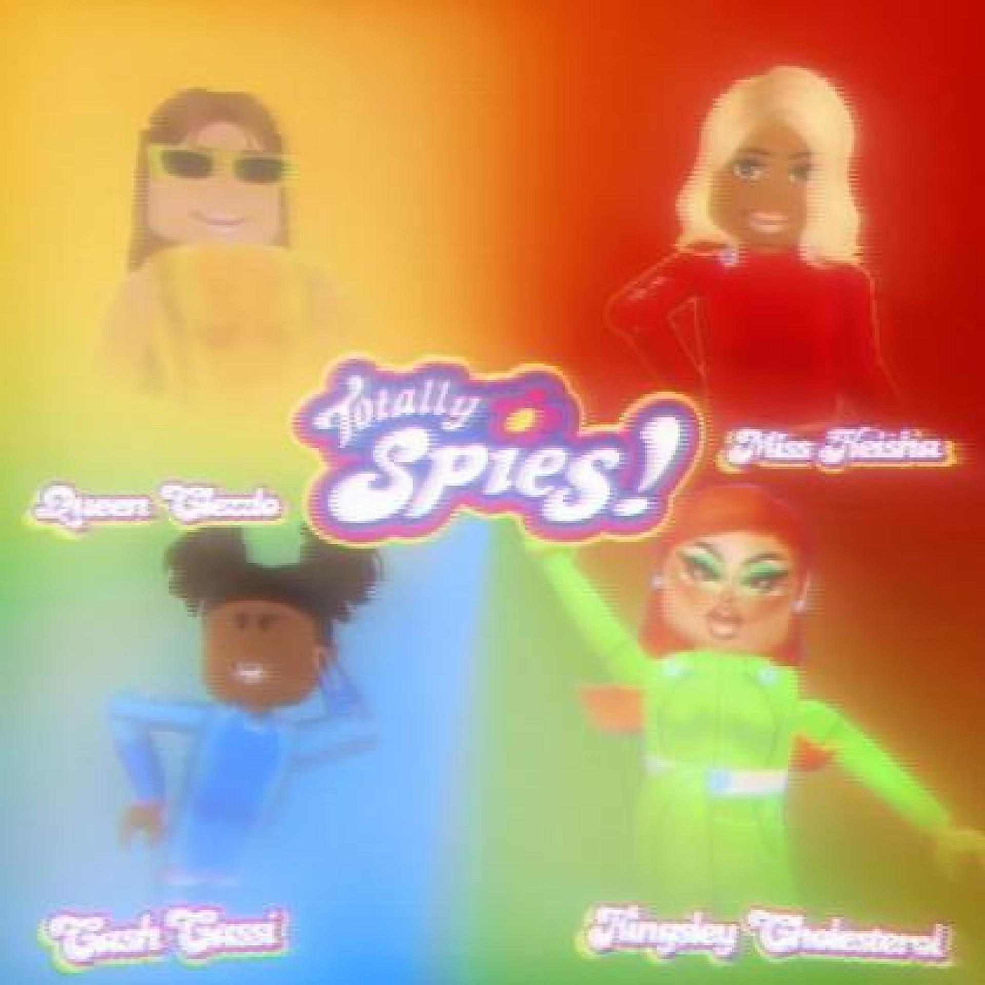 Постер альбома Totally Spies (feat. Cash Cassi, Miss Keisha & Kingsley Cholesterol)