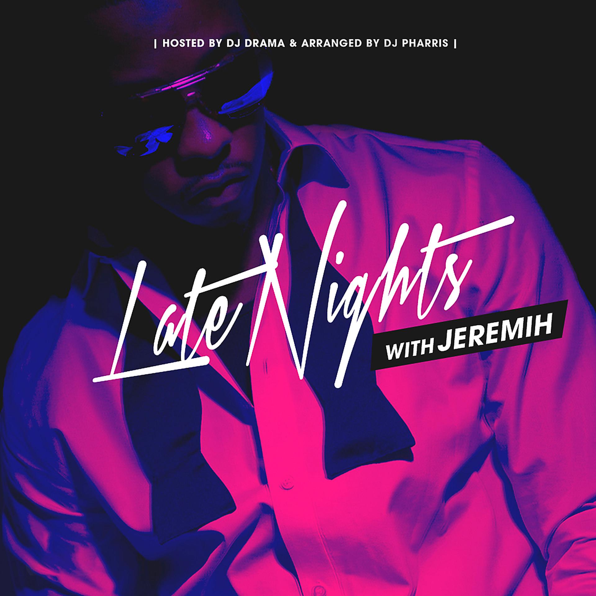 Постер альбома Late Nights With Jeremih