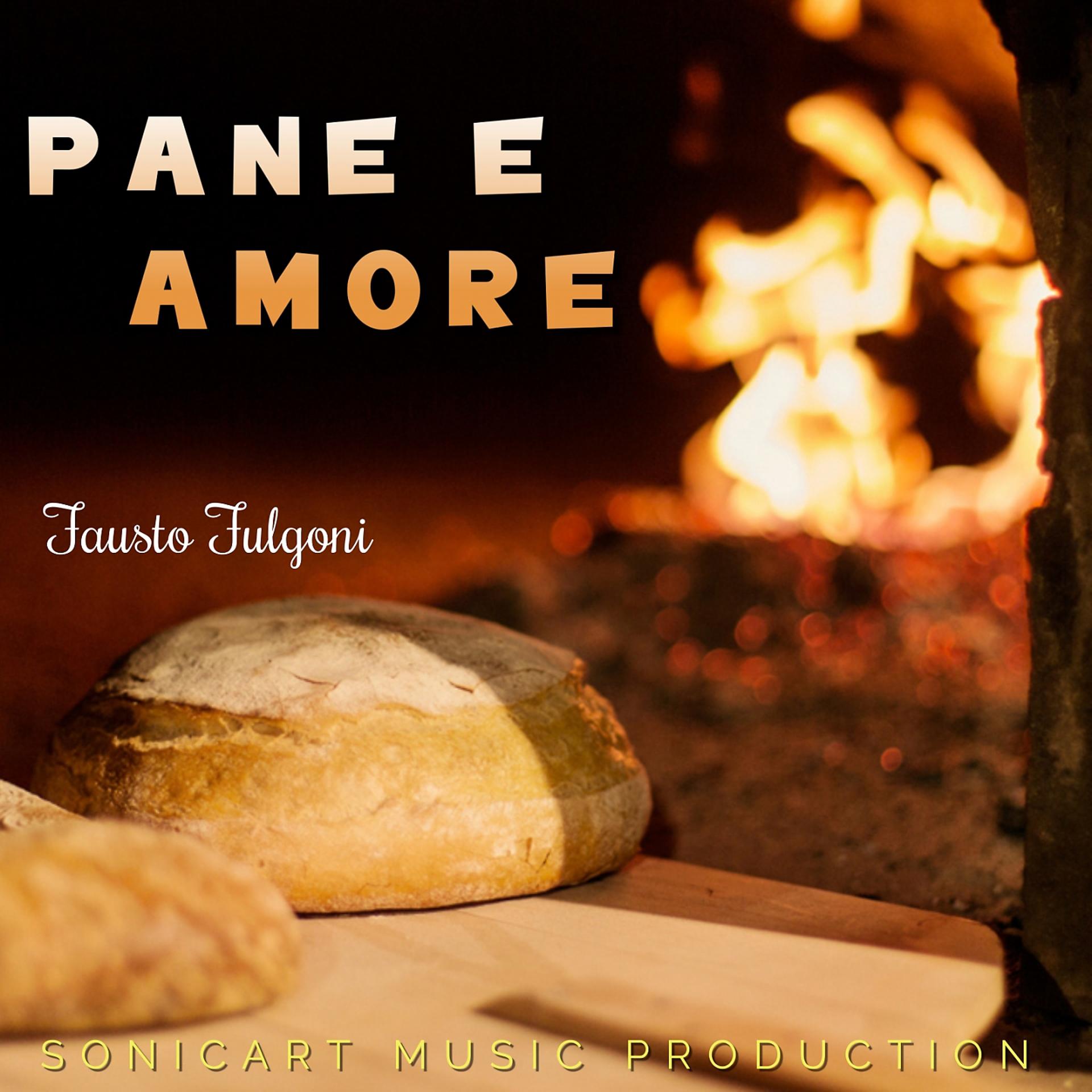 Постер альбома Pane e amore