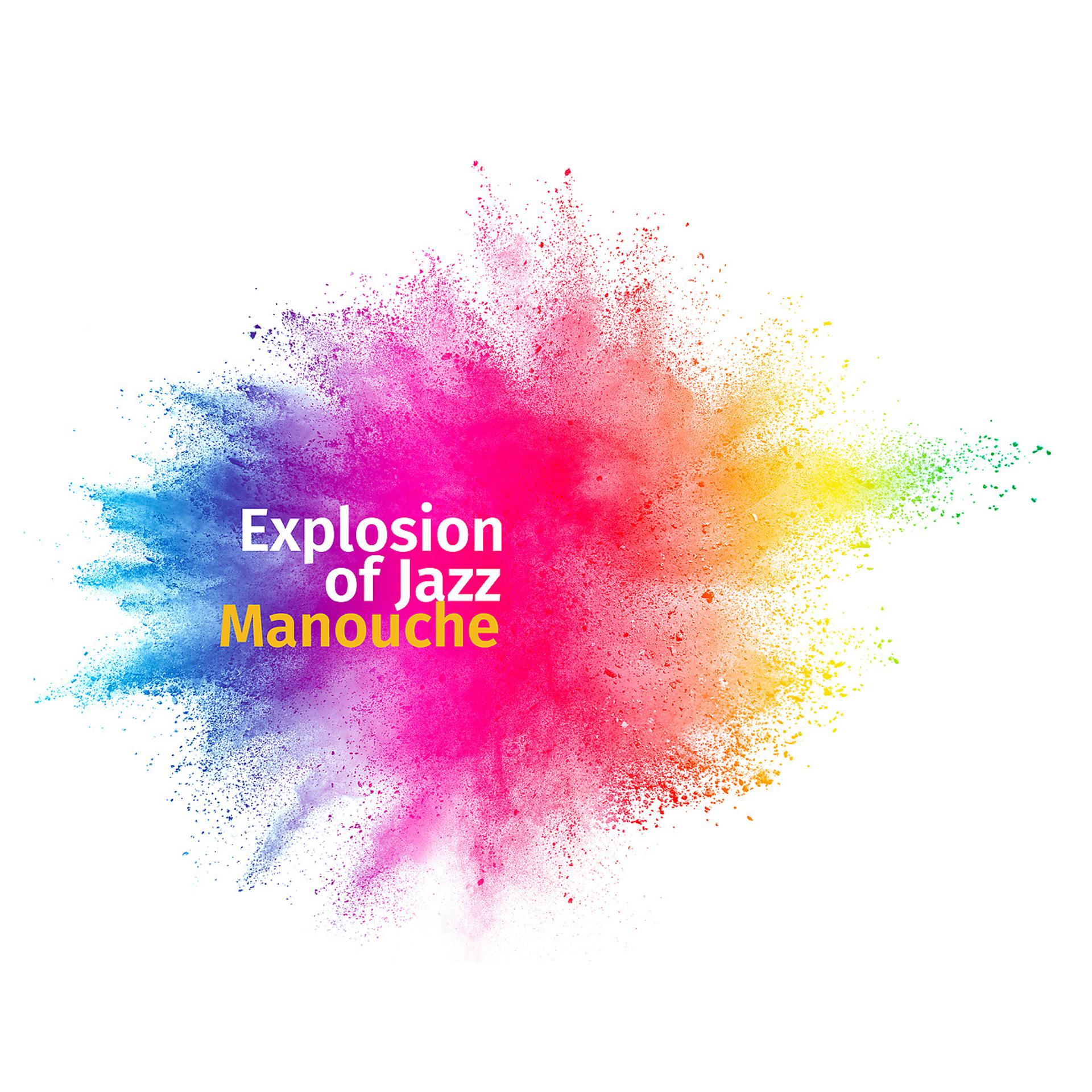 Постер альбома Explosion of Jazz Manouche