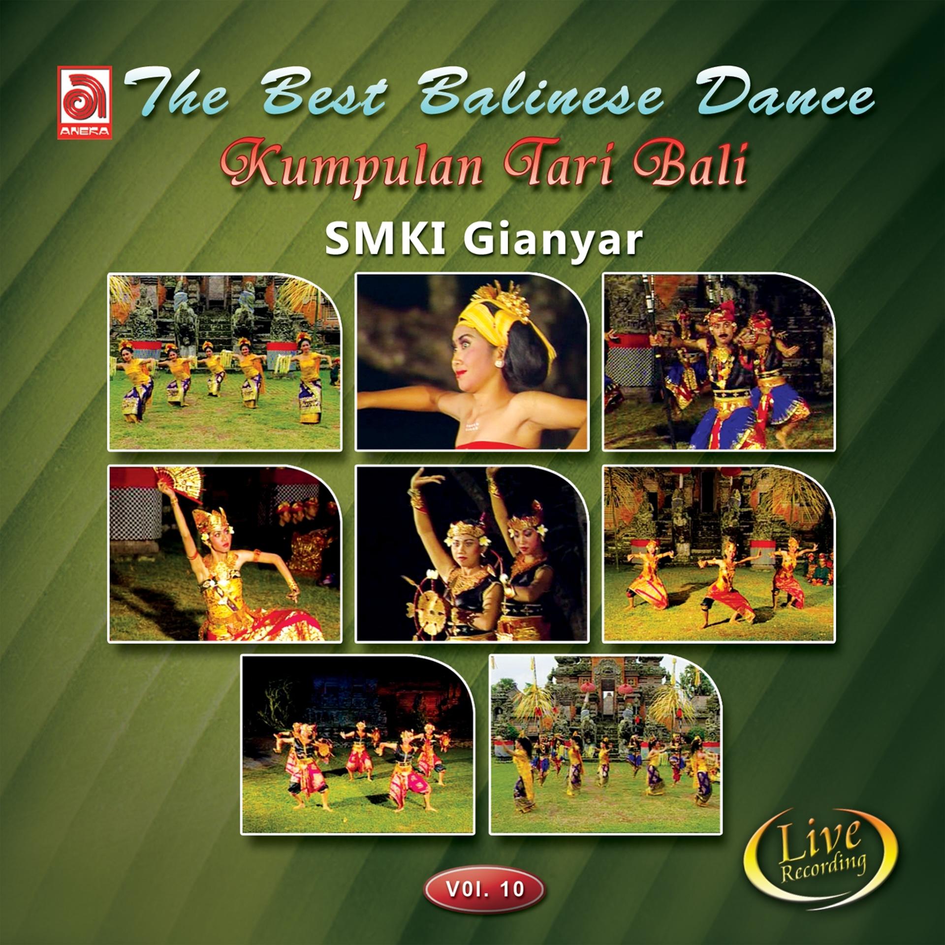 Постер альбома The Best Balinese Dance, Vol. 10