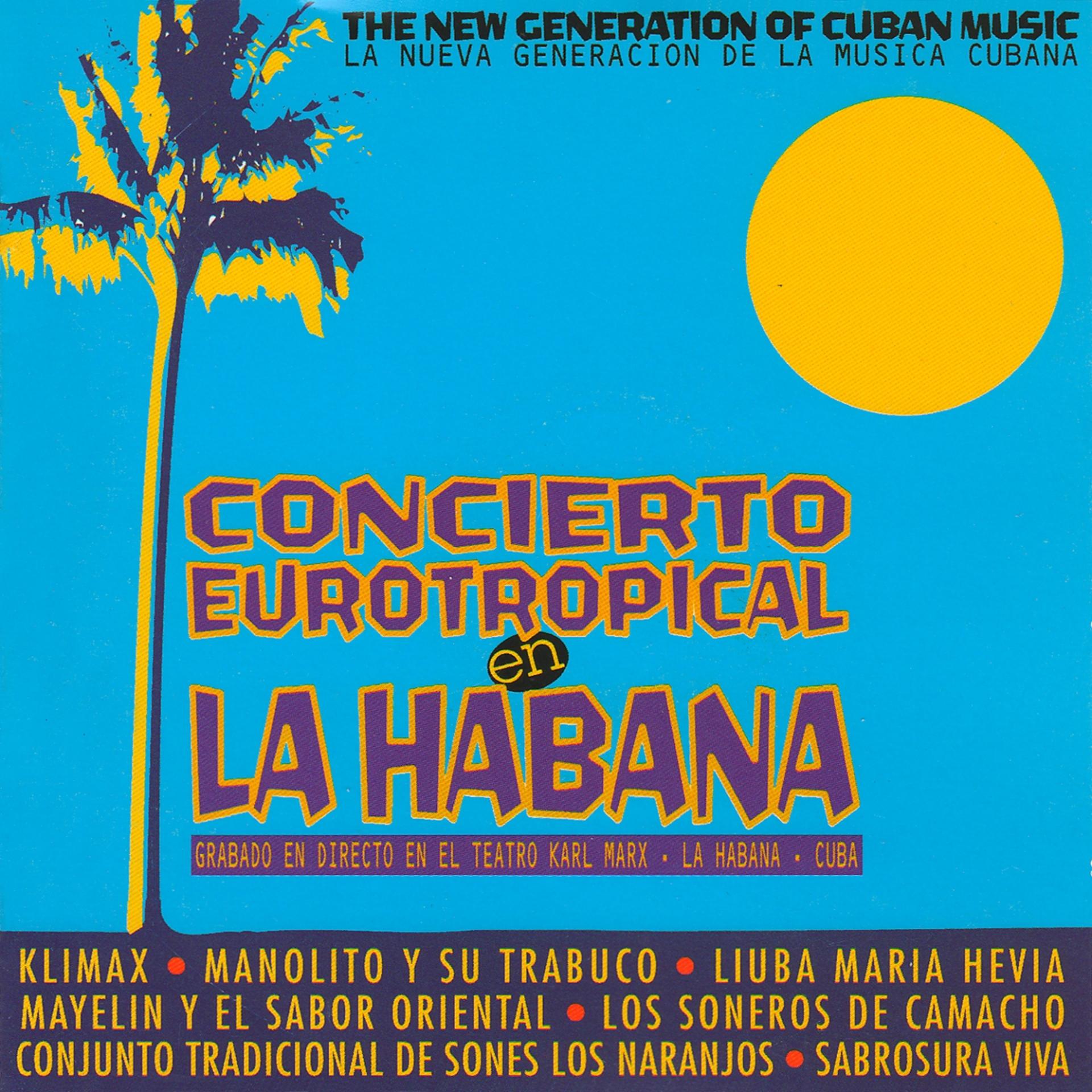 Постер альбома Concierto Eurotropical en la Habana