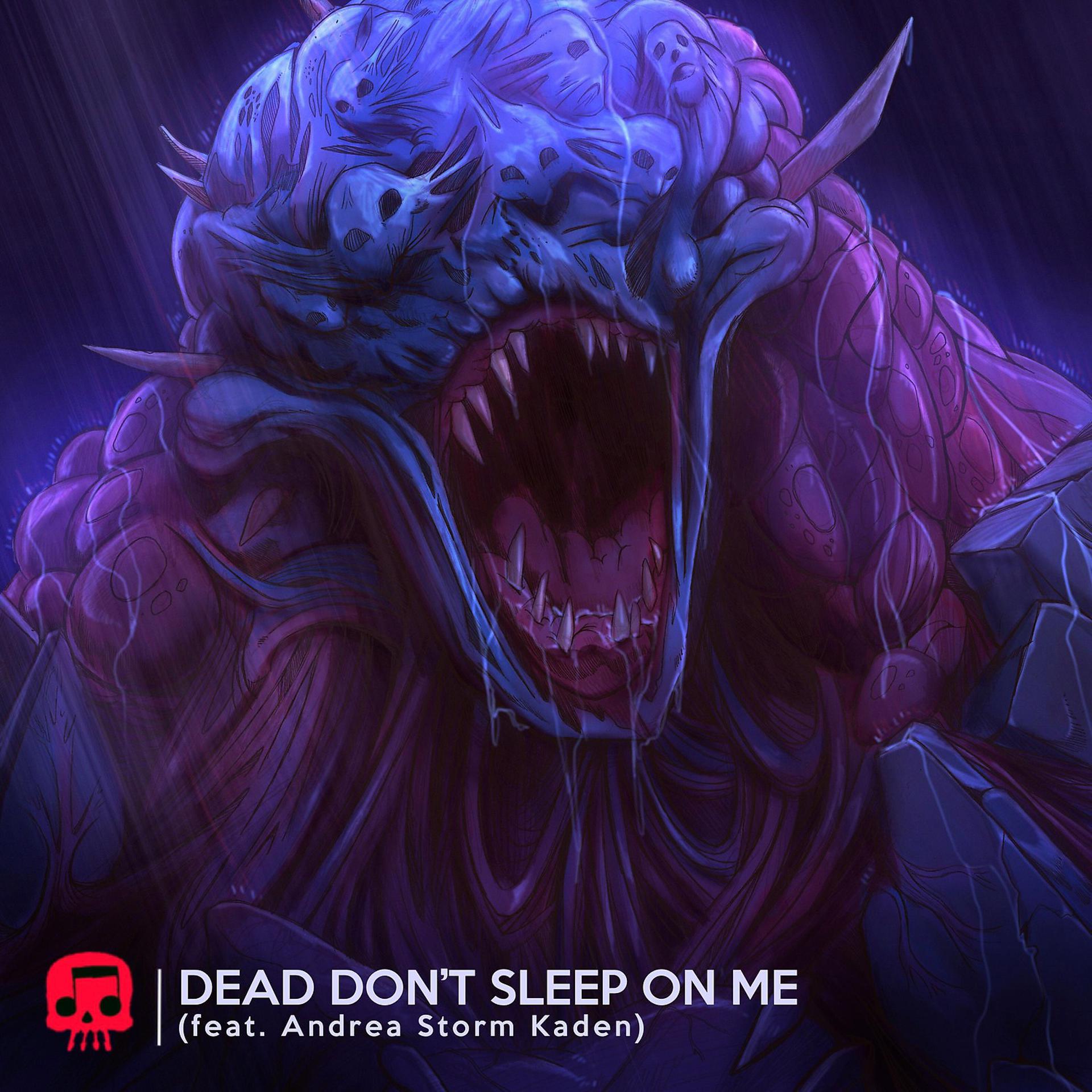 Постер альбома Dead Don't Sleep On Me