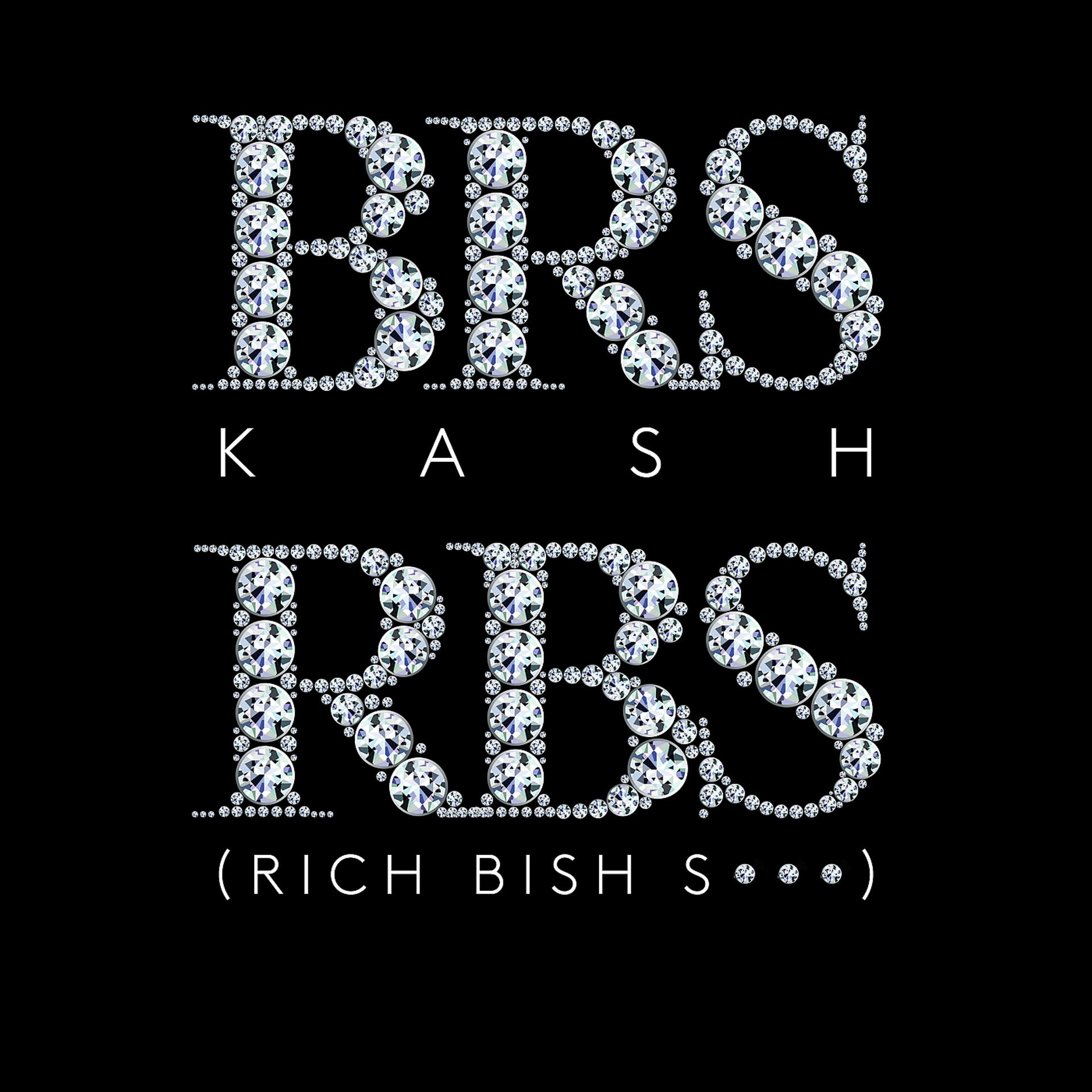 Постер альбома RBS (Rich Bish Shit)