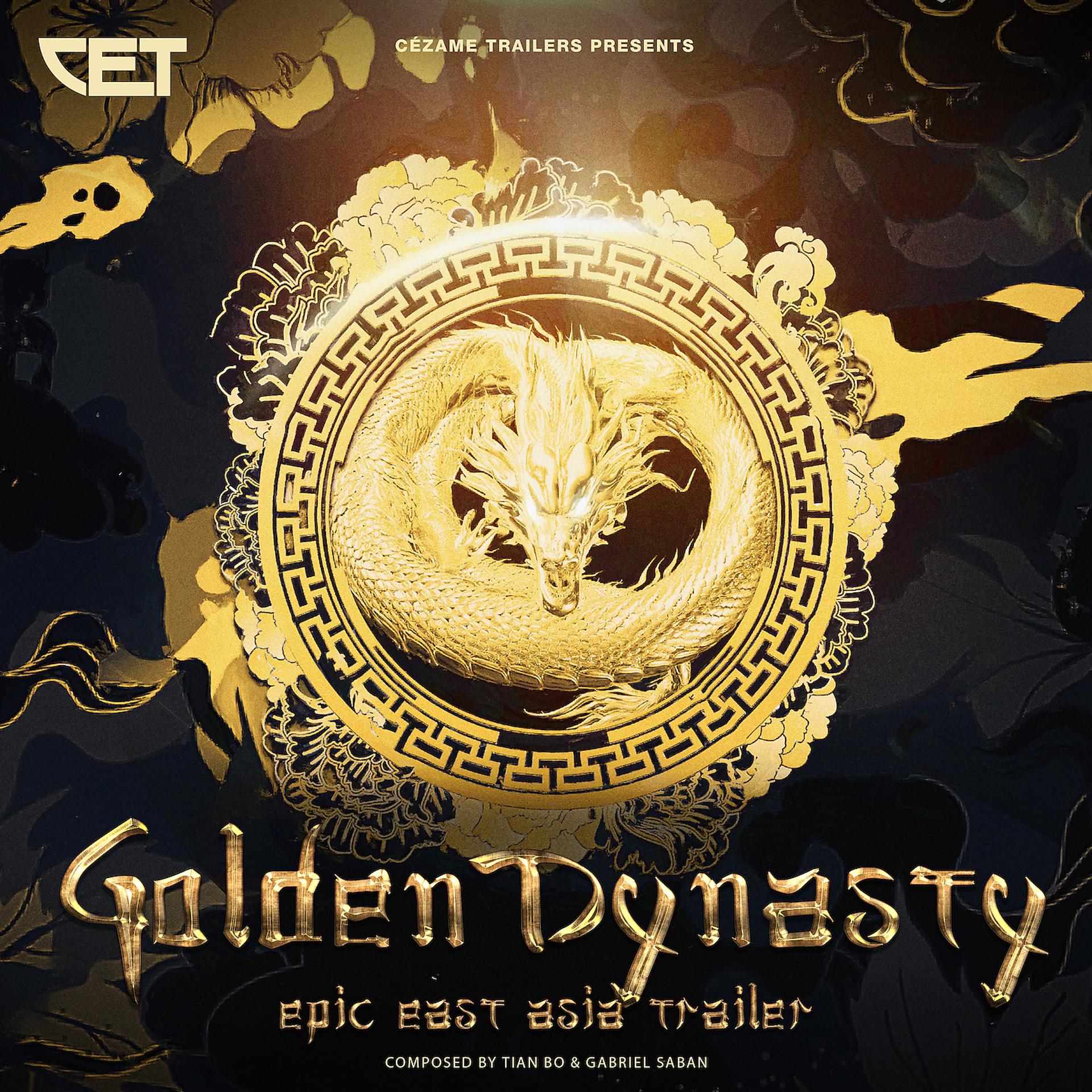 Постер альбома Golden Dynasty - Epic East Asia Trailer