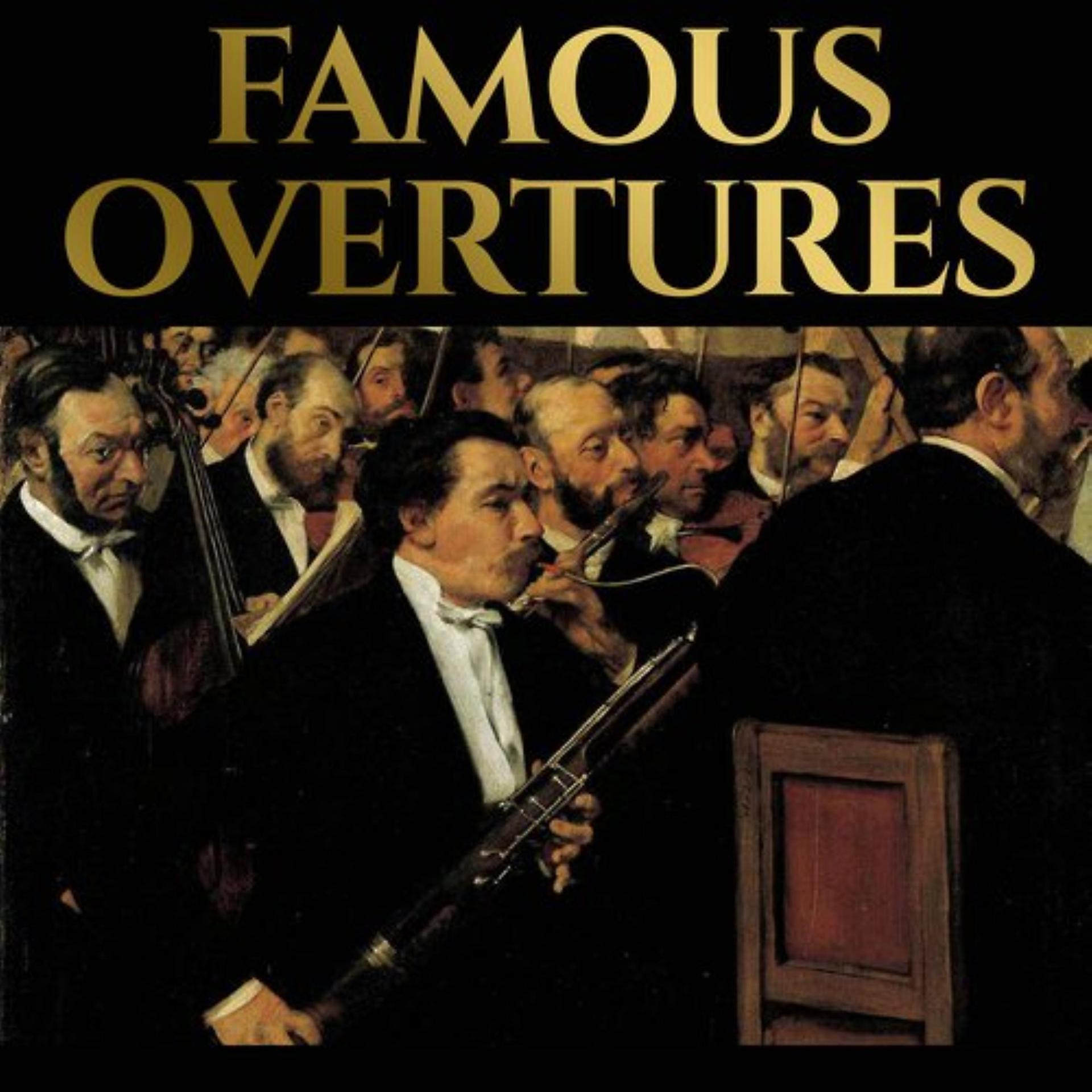 Постер альбома Famous Overtures
