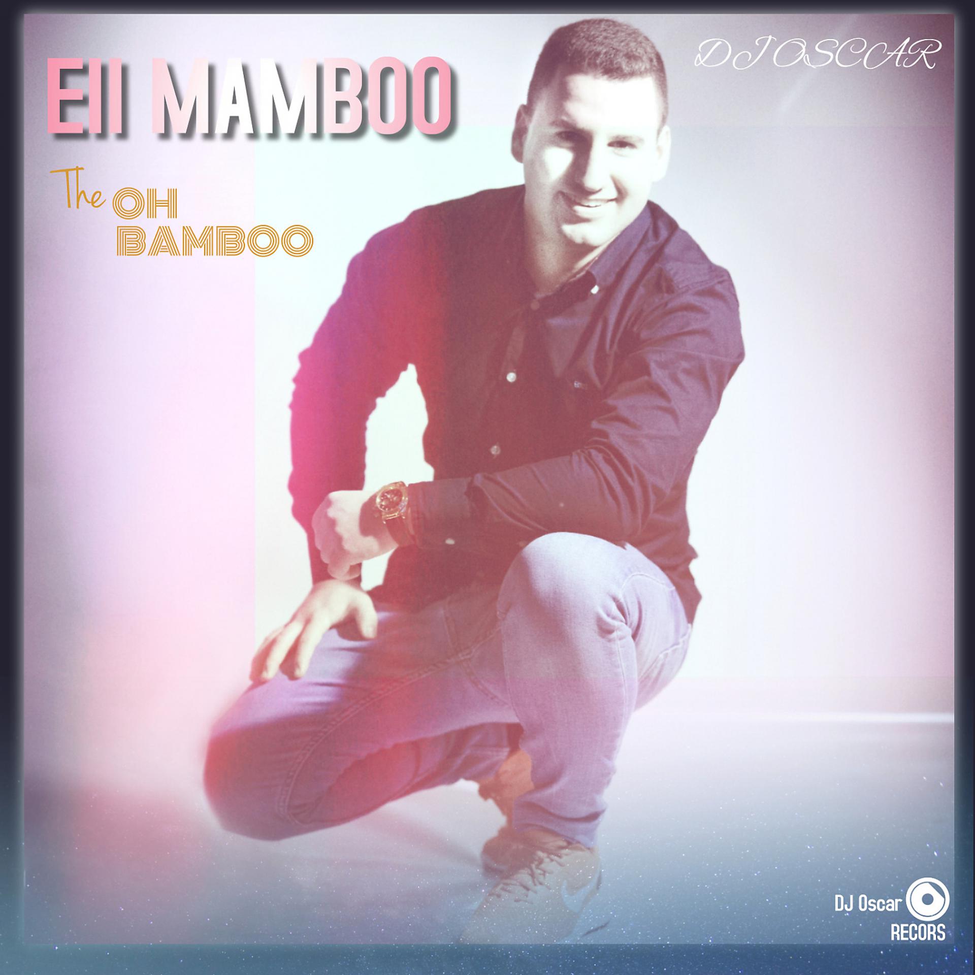 Постер альбома Eii Mamboo